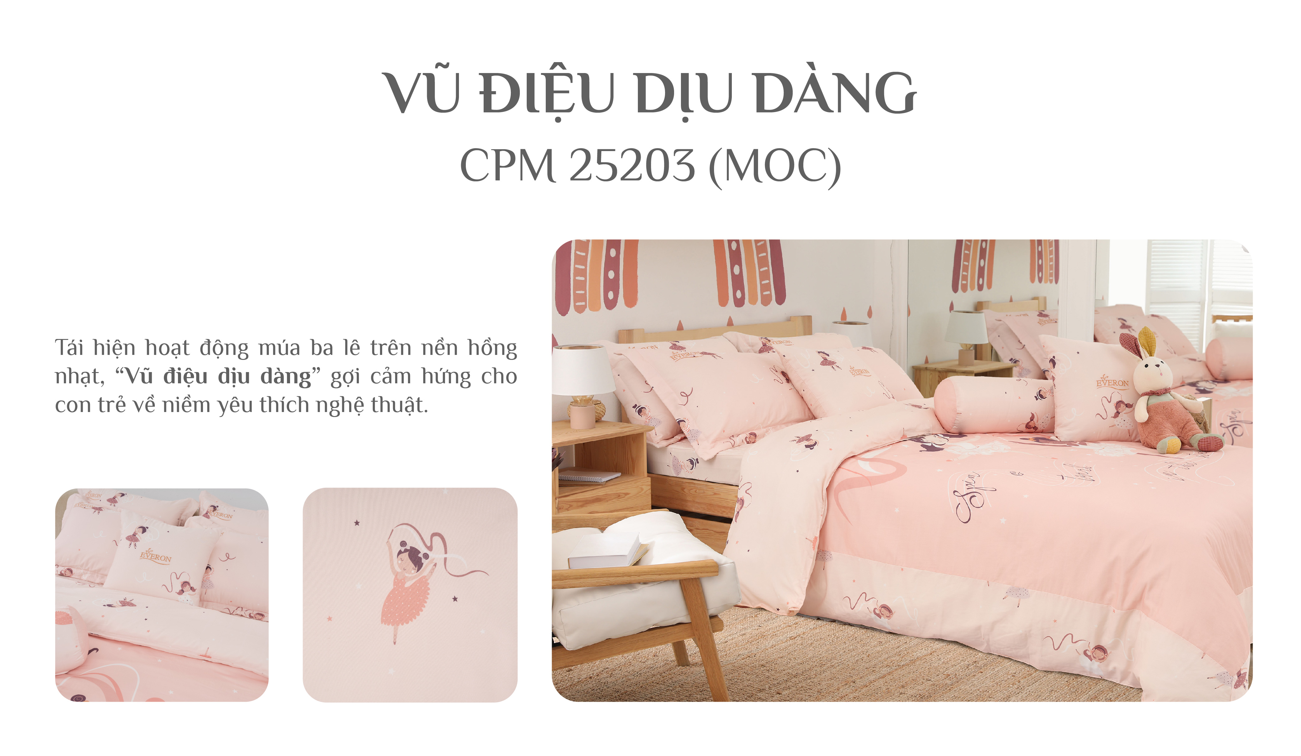 Mô tả Bộ chăn ga gối Vũ Điệu Dịu Dàng - CPM25203 Everon ( chất liệu Modal, họa tiết in) BST2025 - 1