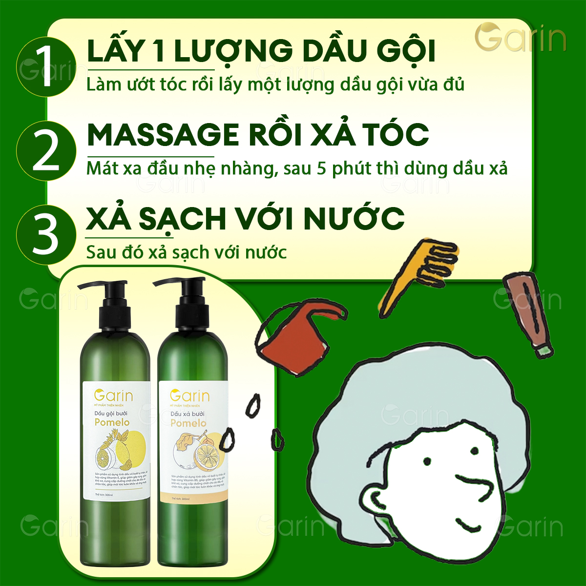 Cách dùng Dầu Gội Xả Bưởi Garin