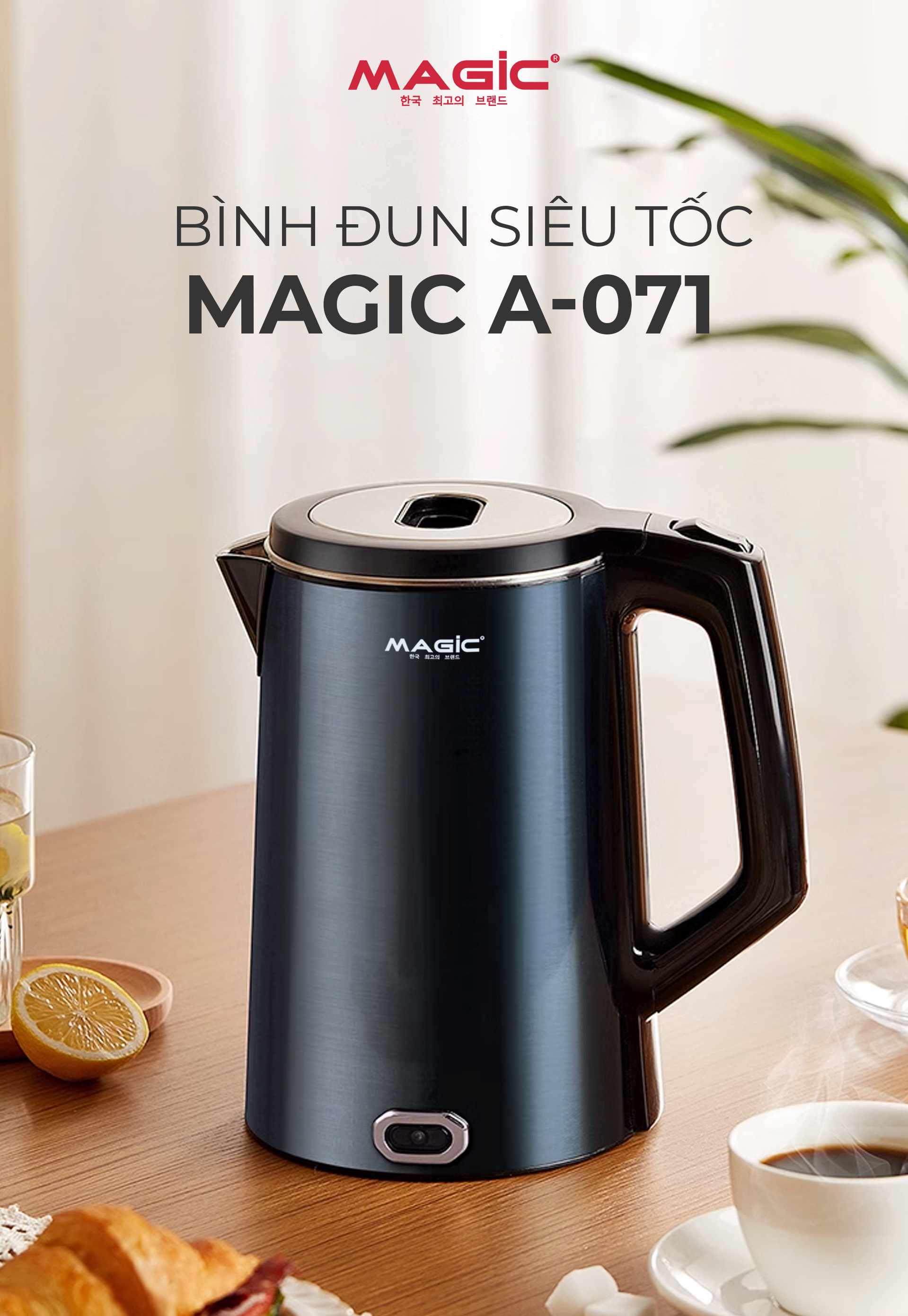 Mô tả Bình Đun Siêu Tốc Magic A-071, Inox 304 Nguyên Khối, 1.8L, 1500W, Bảo Hành 12 Tháng - 5