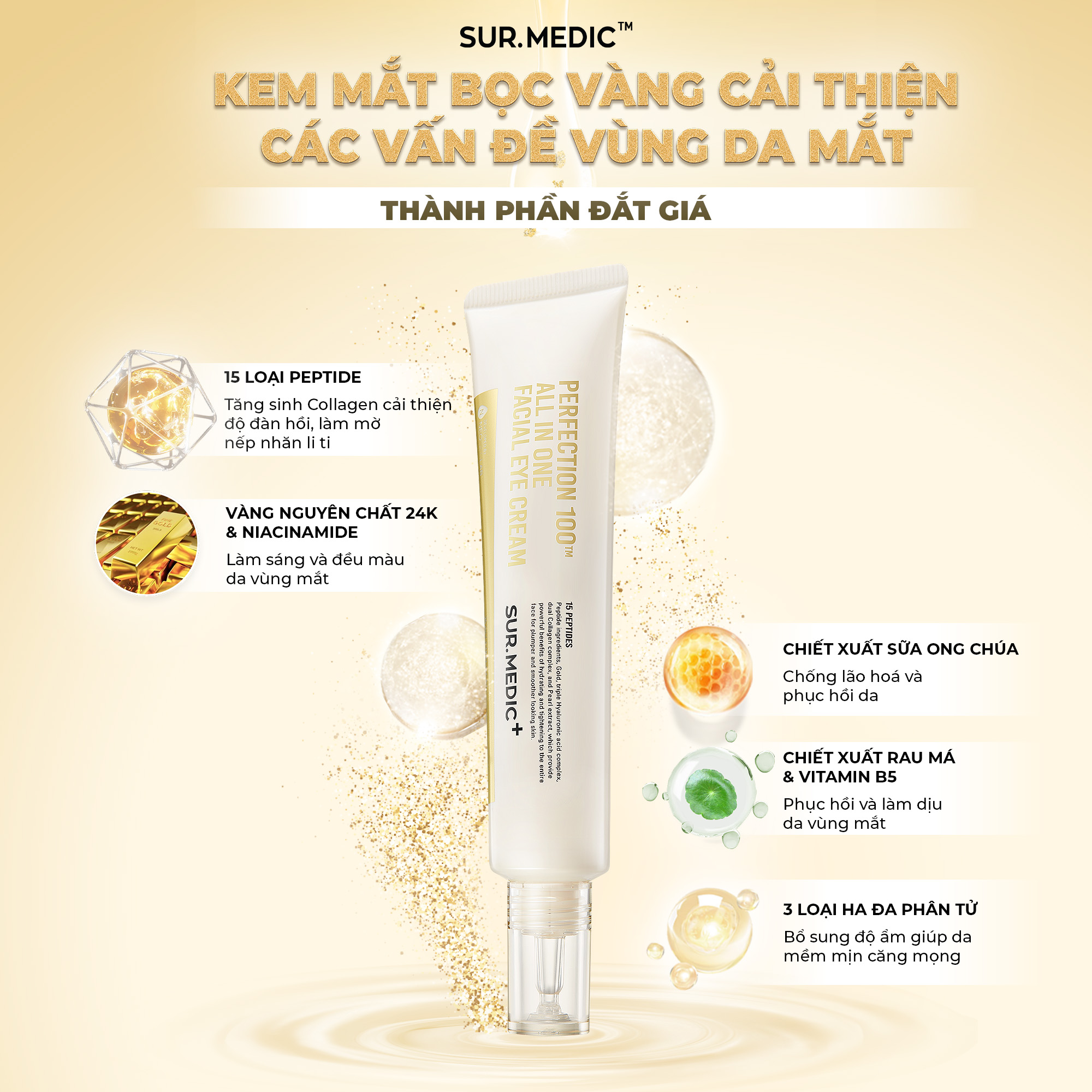 Mô tả Sample Kem Mắt Bọc Vàng Cải Thiện 4 Vấn đề Vùng Da Mắt SURMEDIC Perfection 100tm All In One Facial Eye Cream 1ml - 1
