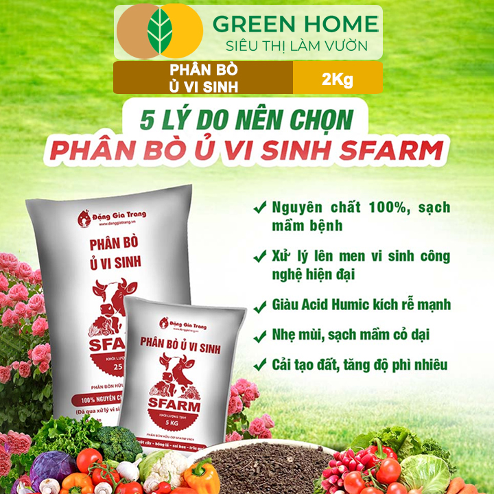 Mô tả Phân Bò Ủ Vi Sinh GreenHome, Sfarm, Bao 2kg, Bổ Sung Dinh Dưỡng Đa, Trung, Vi Lượng Và Acid Humic - 5