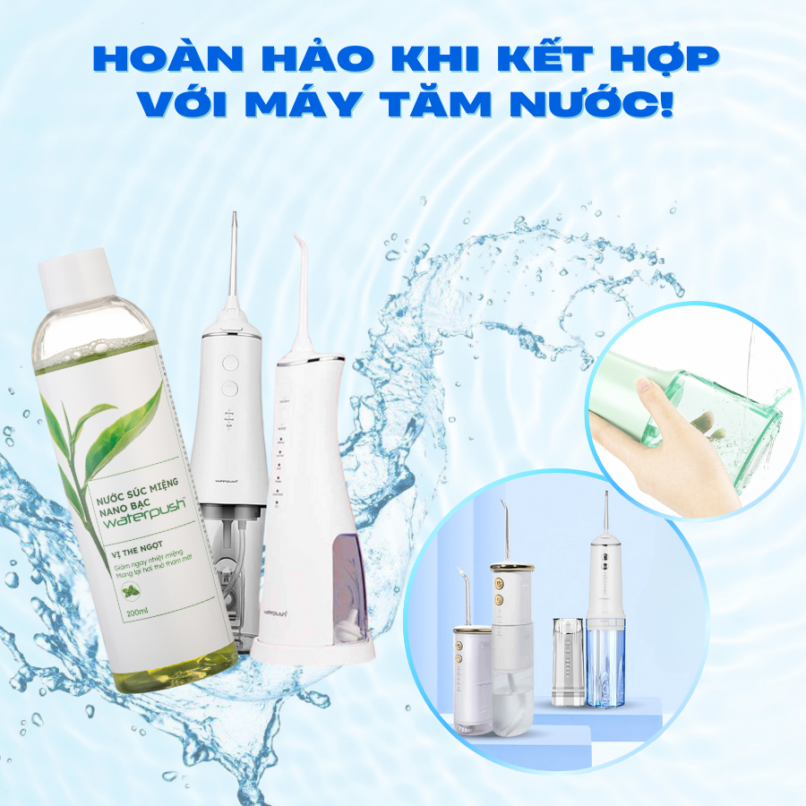 Mô tả Nước Súc Miệng Nano Bạc WaterPush Giảm Nhiệt Miệng, Thơm Miệng, Dùng Được Cho Máy Tăm Nước - 3