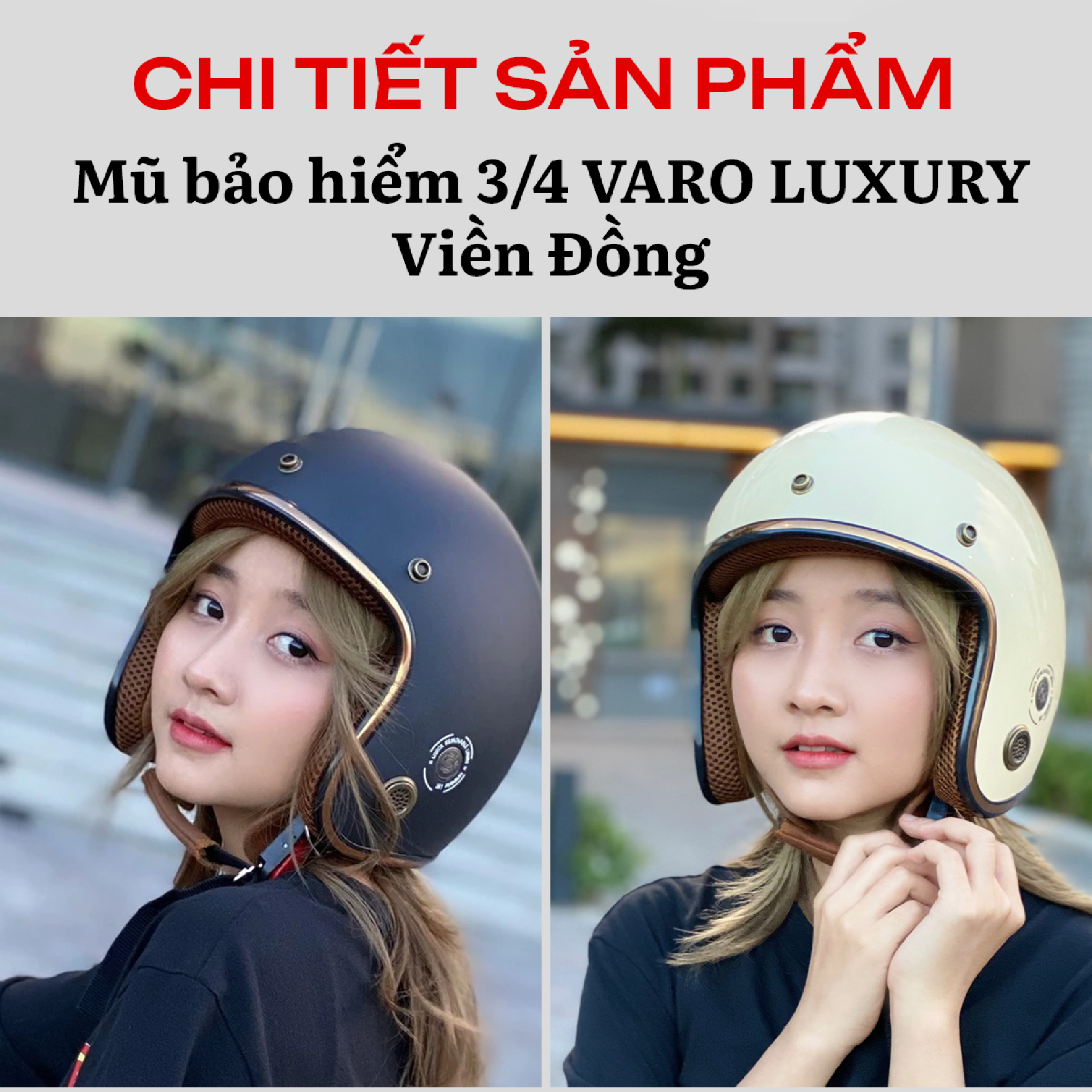 Mô tả Mũ bảo hiểm 3 4 VARO helmets Viền đồng lót nâu bảo hành 12 tháng - 3