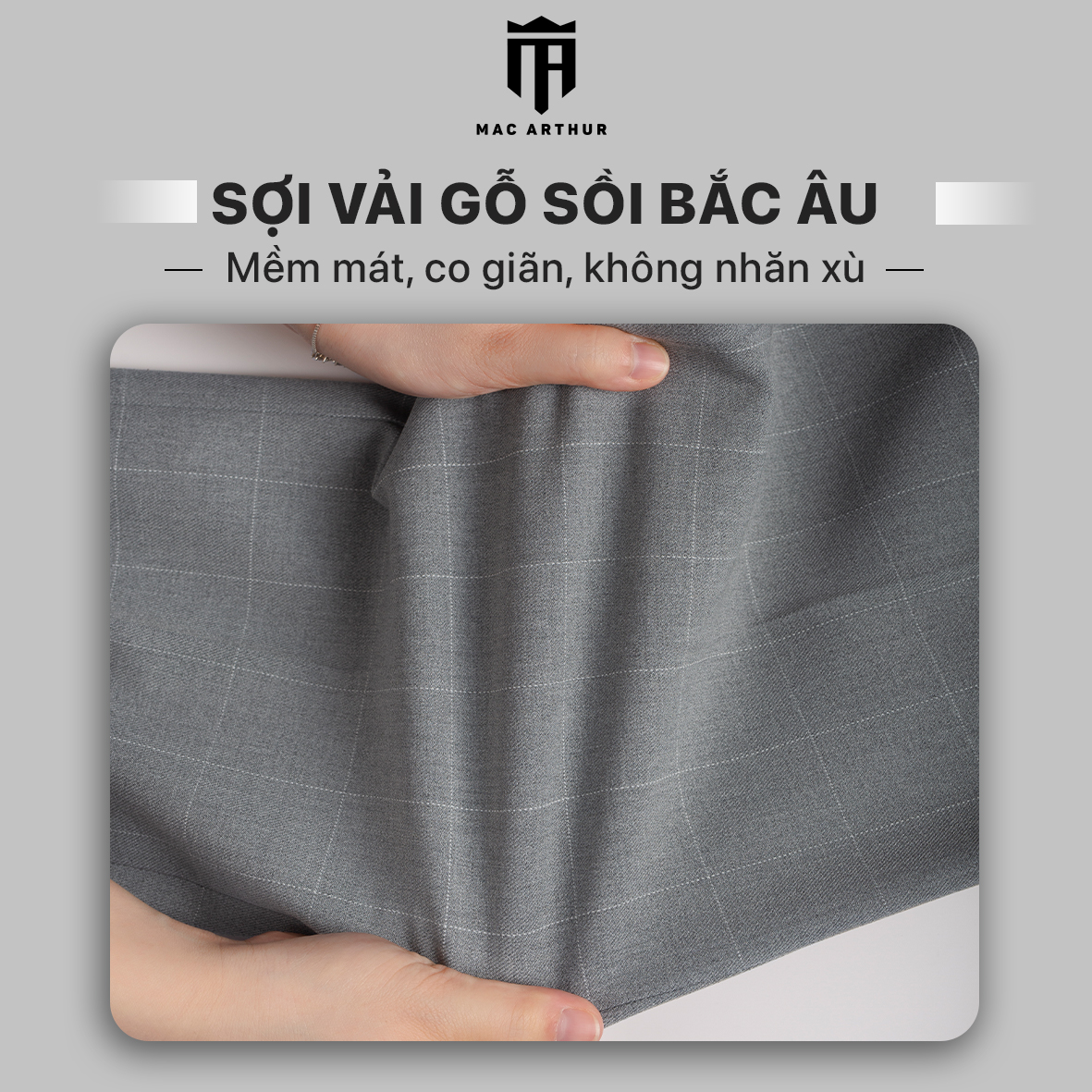 Mô tả Quần âu nam kẻ vuông  MAC ARTHUR chất vải Gỗ Sồi cao cấp, mềm mịn, mát lạnh, chống nhăn, co giãn - 3