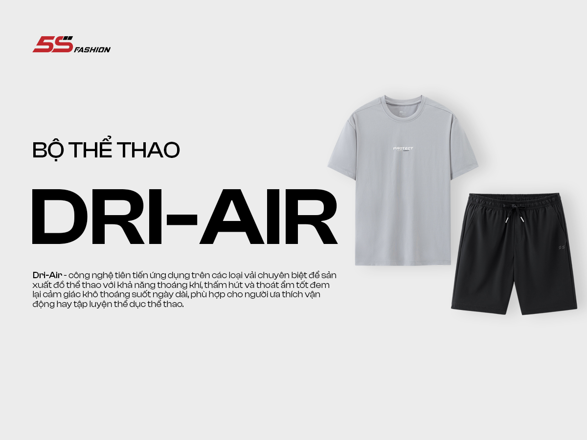 Mô tả Bộ Quần Áo Nam DRI-AIR 5S FASHION Phong Cách Thể Thao,Nhẹ Mát,Khỏe Khoắn (ATS24012-QST25021) - 1
