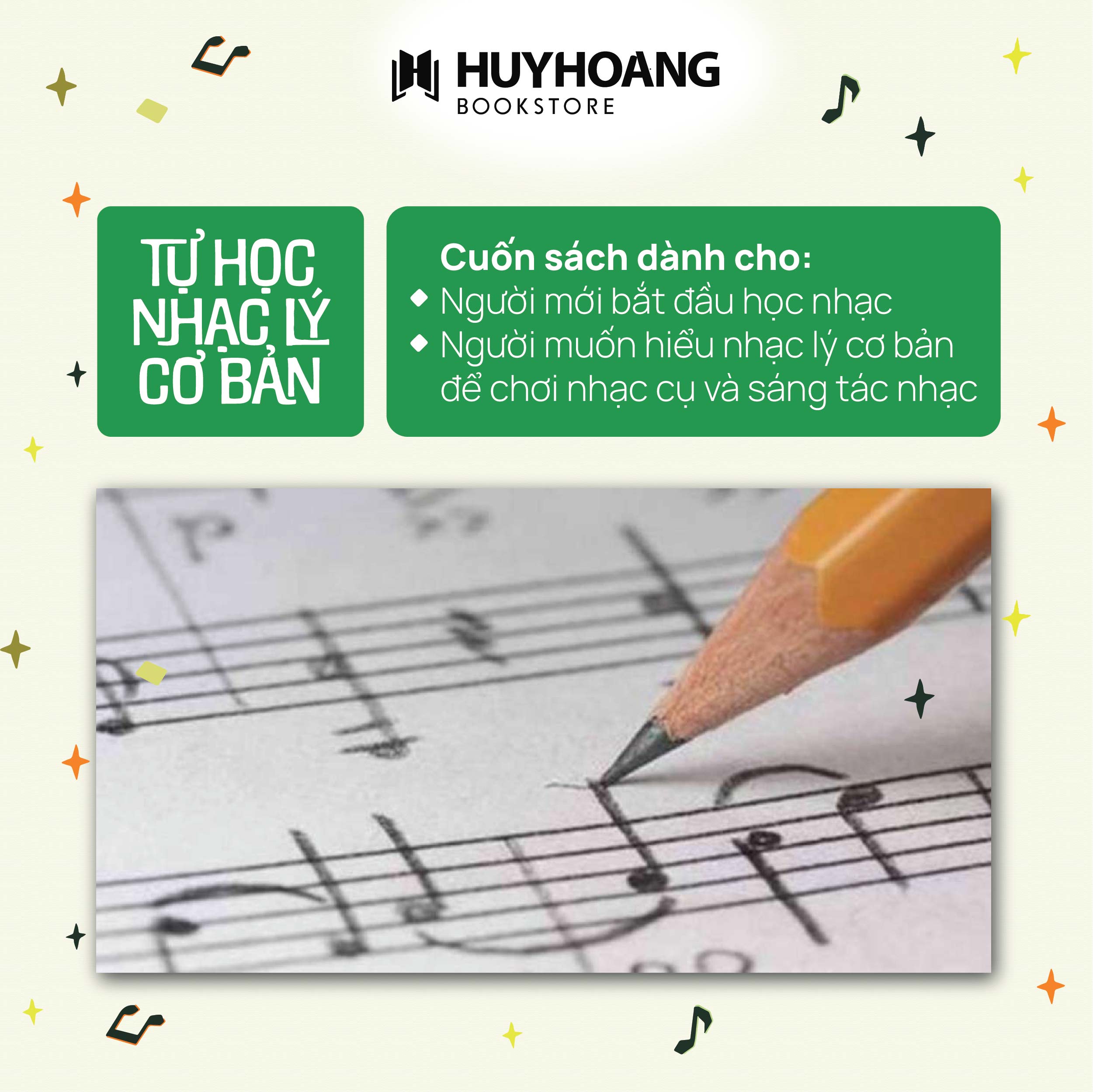 Mô tả Sách Tự Học Nhạc Lý Cơ Bản, tự học nhạc lý căn bản, sách học nhạc, Huy Hoàng Bookstore - 2