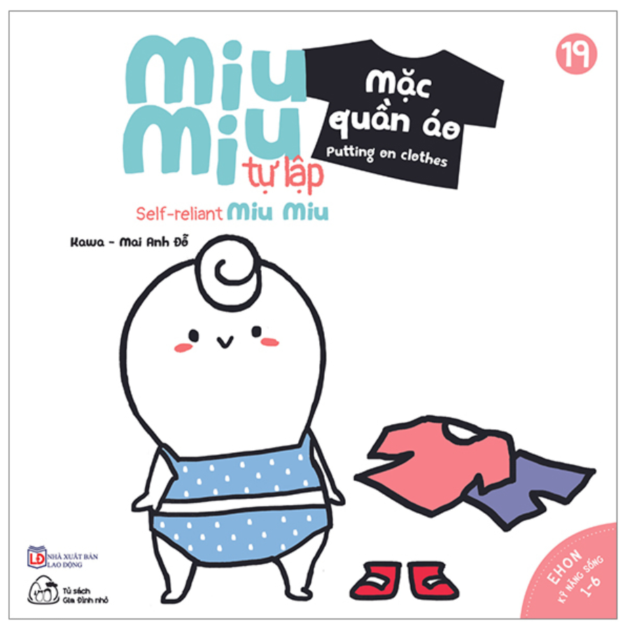 Mô tả Sách - Ehon Kĩ Năng Sống - Miu Miu Tự Lập Phần 1 - Song ngữ (8 quyển lẻ tùy chọn cho trẻ 1-6 tuổi) - 4
