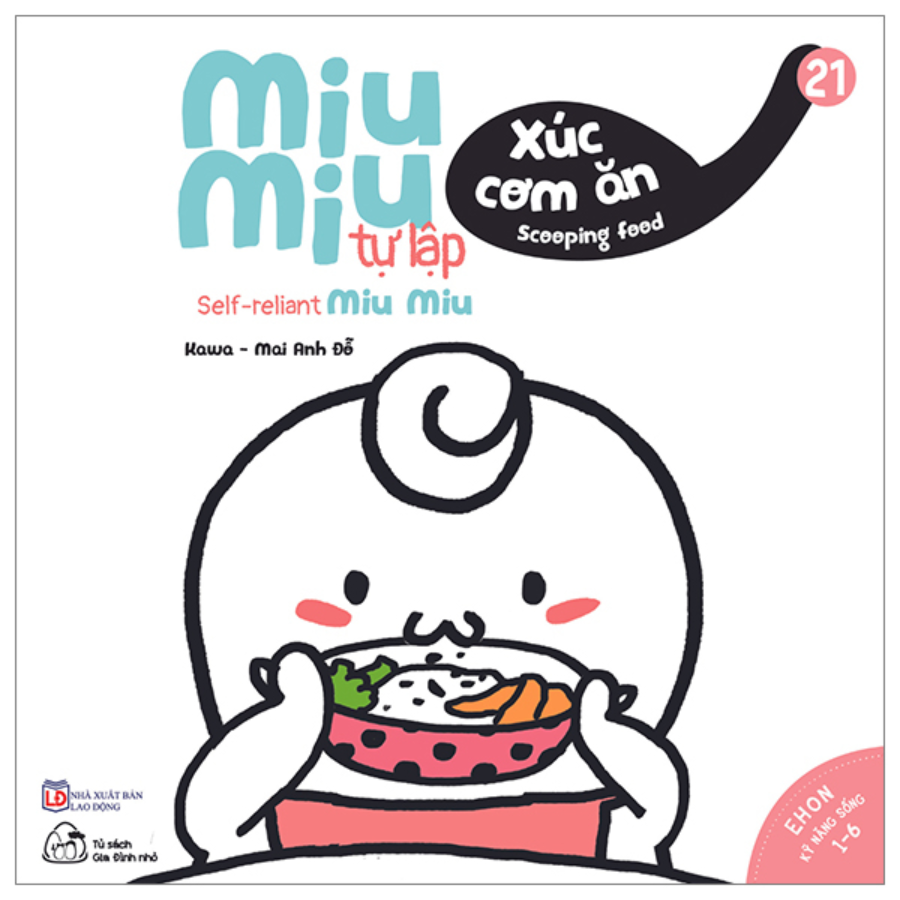 Mô tả Sách - Ehon Kĩ Năng Sống - Miu Miu Tự Lập Phần 1 - Song ngữ (8 quyển lẻ tùy chọn cho trẻ 1-6 tuổi) - 9