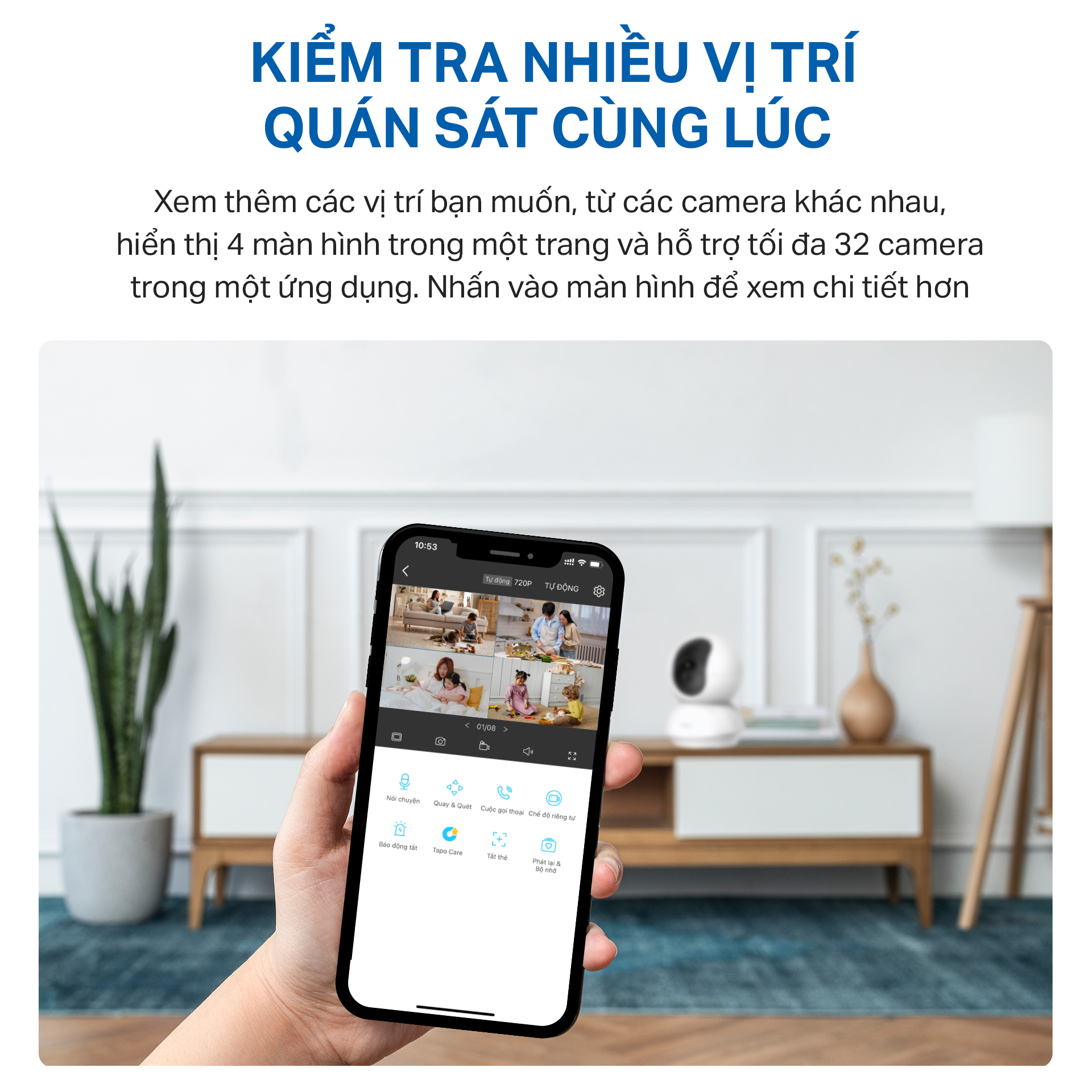 Mô tả Camera Wifi TP-Link Tapo C200/TC71/C211/C220/C202/C212/C222/C230 2MP/3MP/5MP/2K QHD Quay 360 độ - 8