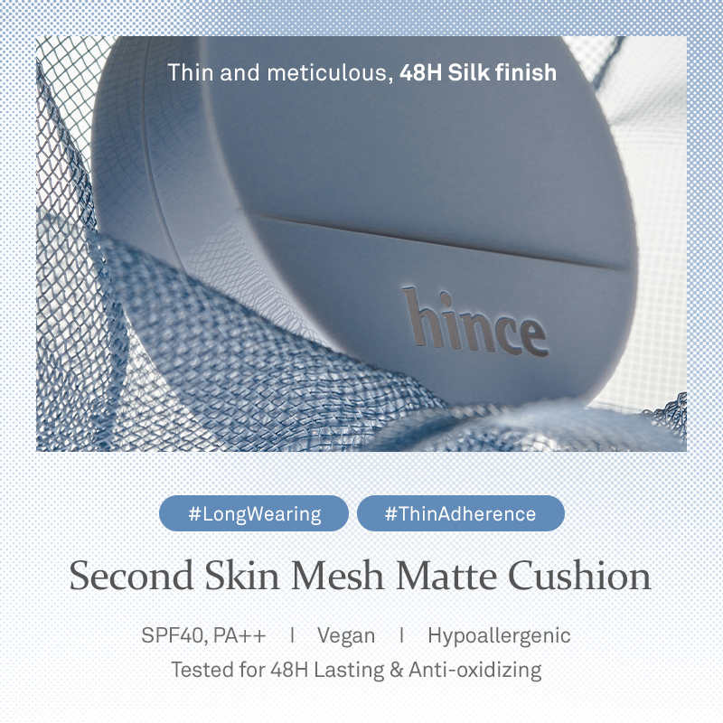 Mô tả Phấn Nước hince Second Skin Mesh & Matte Cushion 12g - 2