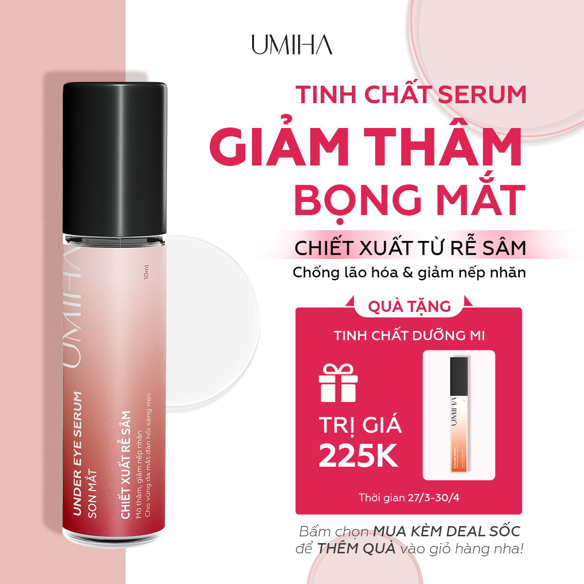 Mô tả Tinh chất serum mắt chống lão hóa giảm thâm bọng mắt, giảm nếp nhăn chiết xuất rễ sâm UMIHA 10ml - 1