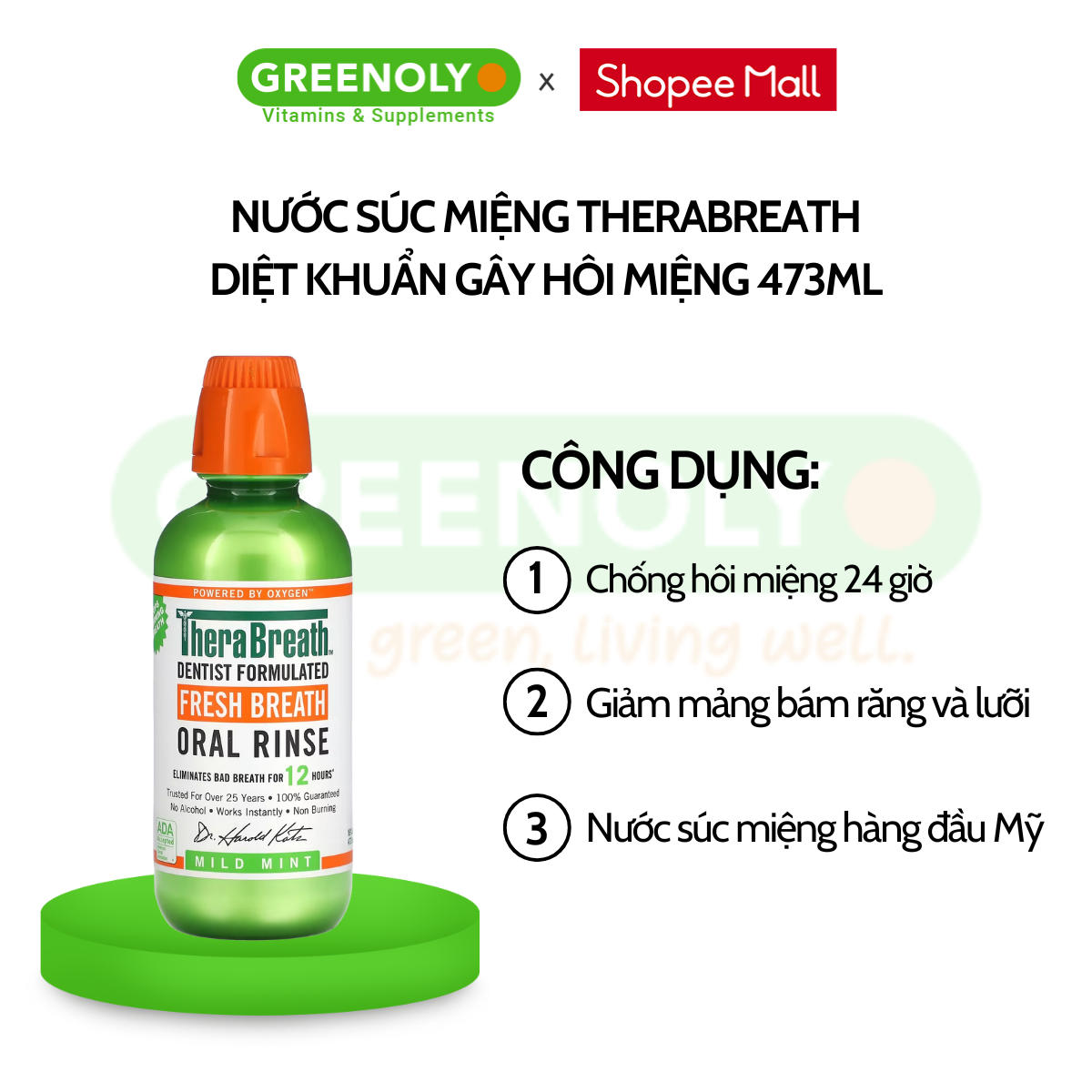 Mô tả Nước Súc Miệng TheraBreath Vị Bạc Hà Diệt Khuẩn Gây Hôi Miệng Hàng Đầu Mỹ 473ml - 3
