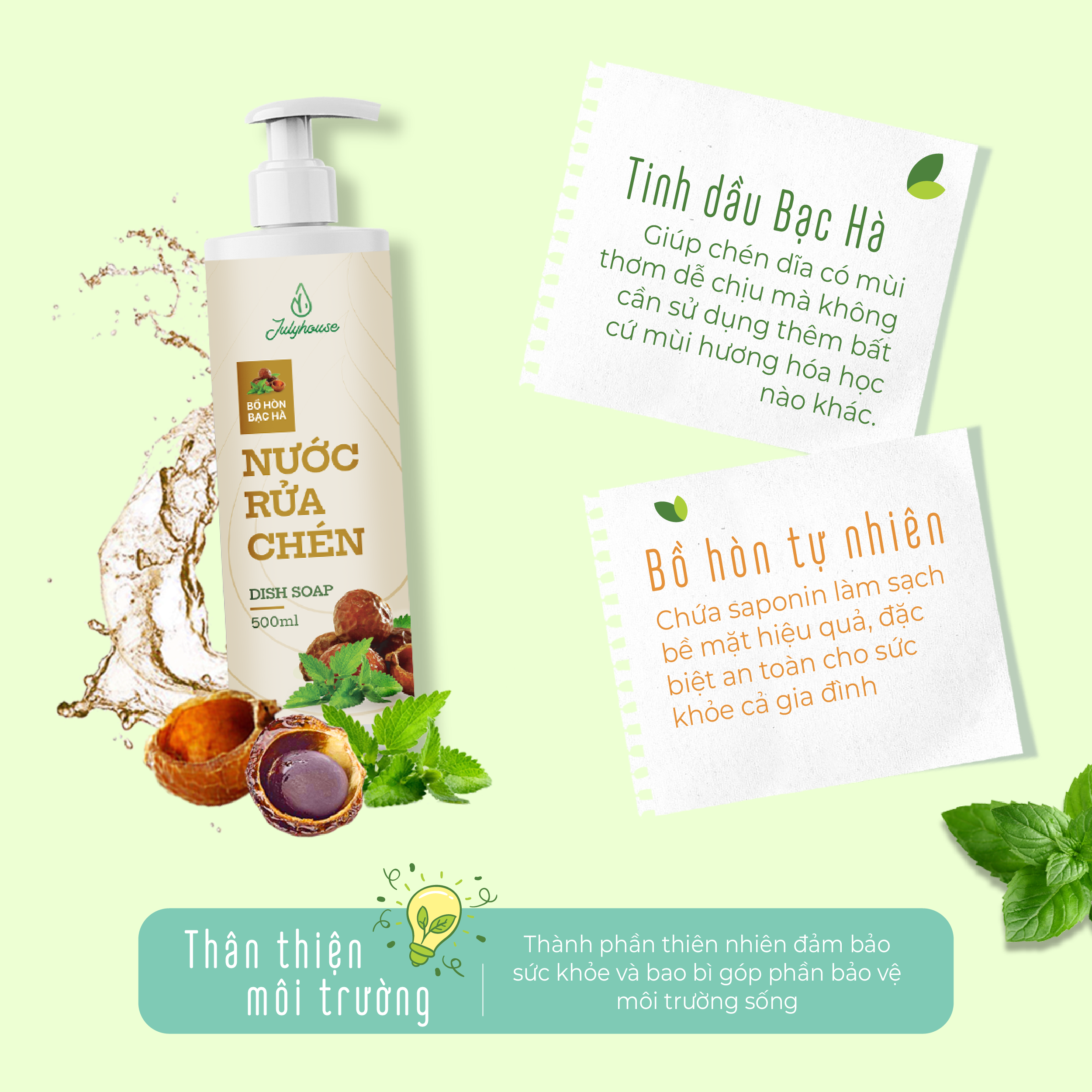 Mô tả Nước rửa chén Julyhouse 500ml hữu cơ chiết xuất từ Bồ Hòn và tinh dầu Bạc hà khử mùi, an toàn lành tính - 2