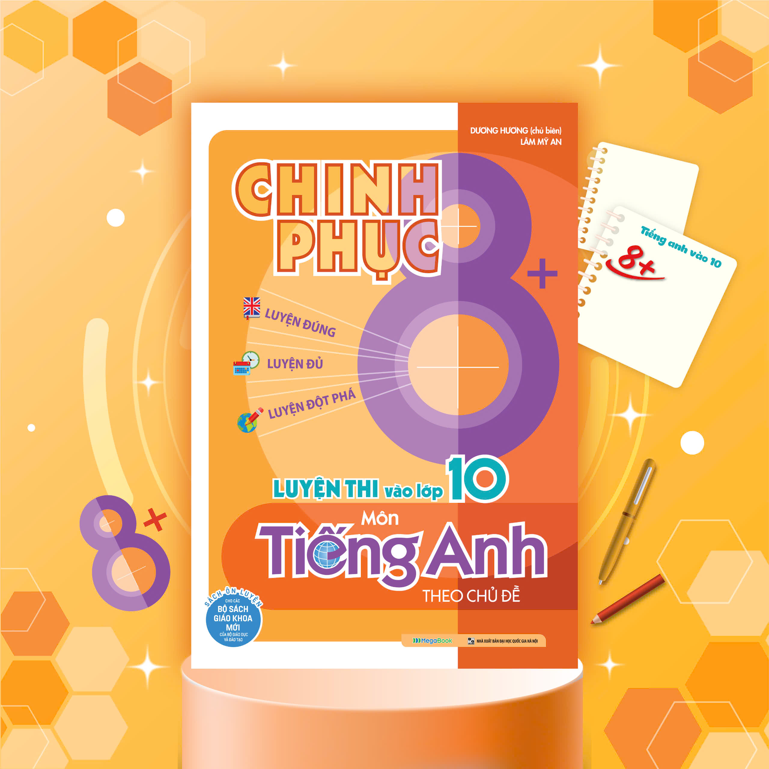 Mô tả Sách Chinh phục 8+ luyện thi vào lớp 10 môn Tiếng Anh theo chủ đề (Sách mới nhất 2025) - 1