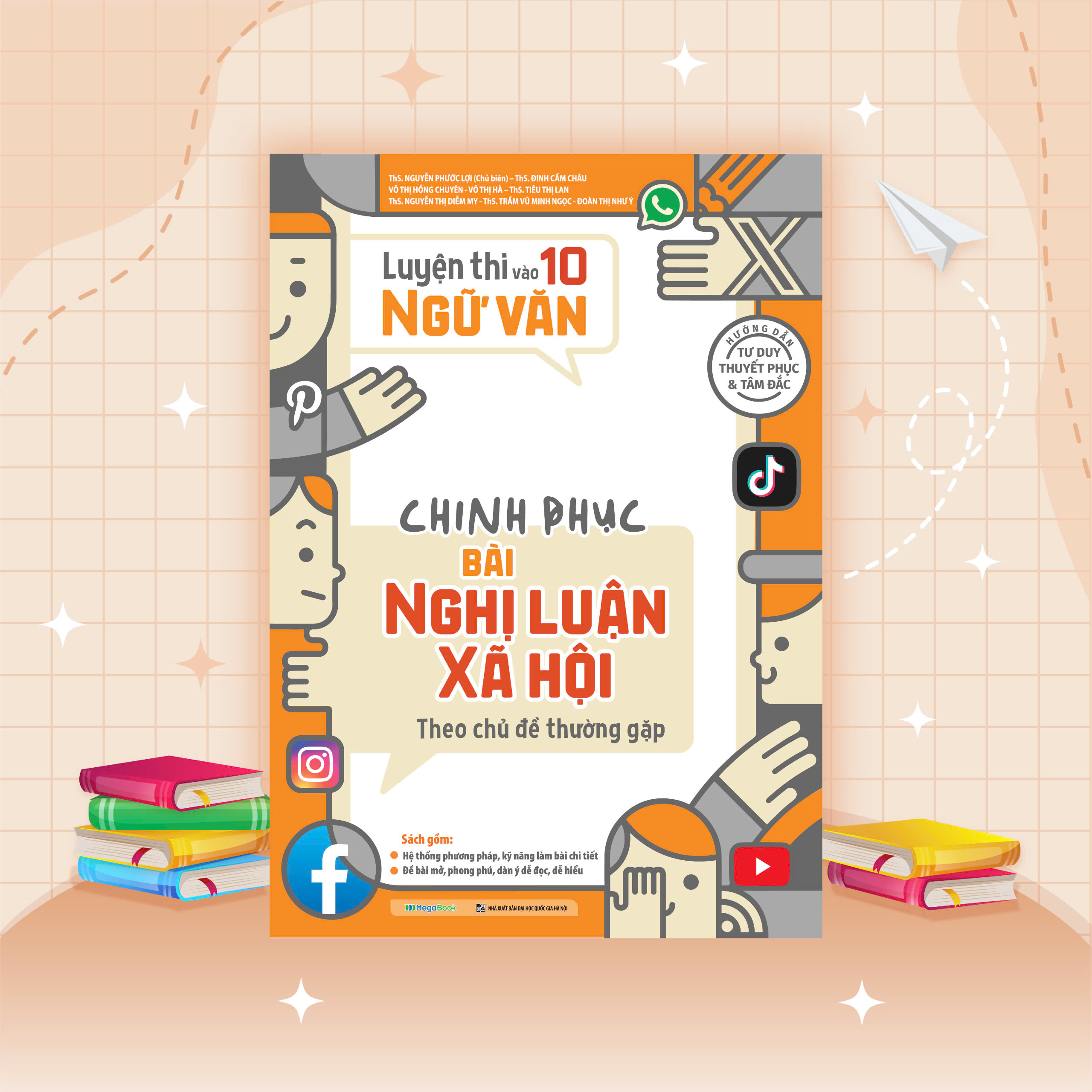 Mô tả Sách Luyện thi vào 10 Ngữ Văn - Chinh phục bài Nghị luận xã hội theo chủ đề thường gặp - 1
