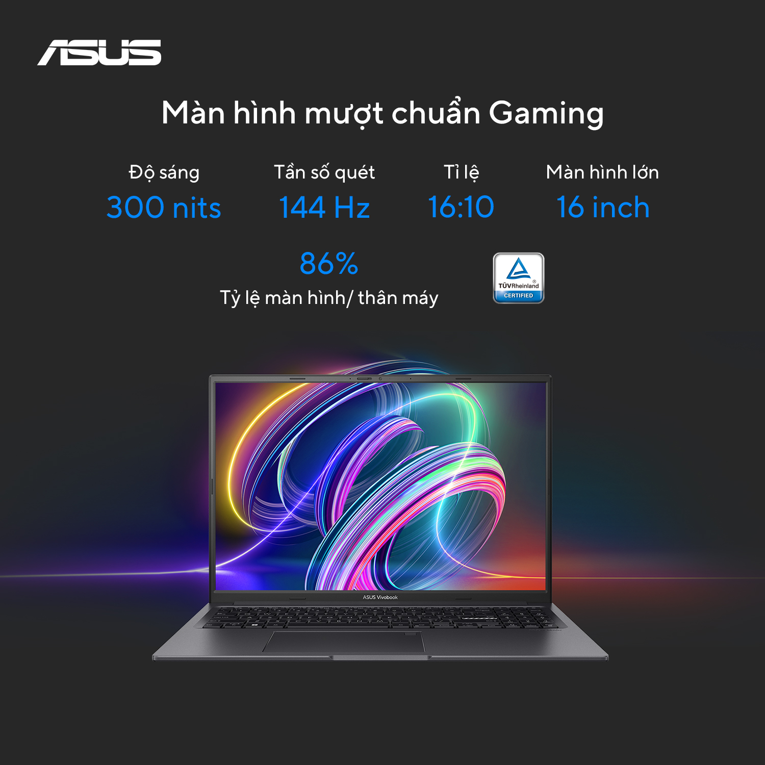 Màn hình 16 inch 144Hz của ASUS Vivobook Gaming K3605ZC