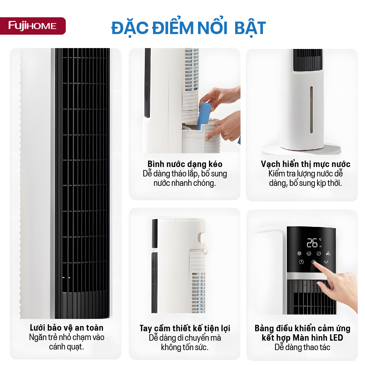 Mô tả Quạt tháp hơi nước tích hợp lọc không khí Ion Fujihome AC-DT5E - TẶNG KÈM 2 HỘP ĐÁ KHÔ - BH 24 tháng - 11