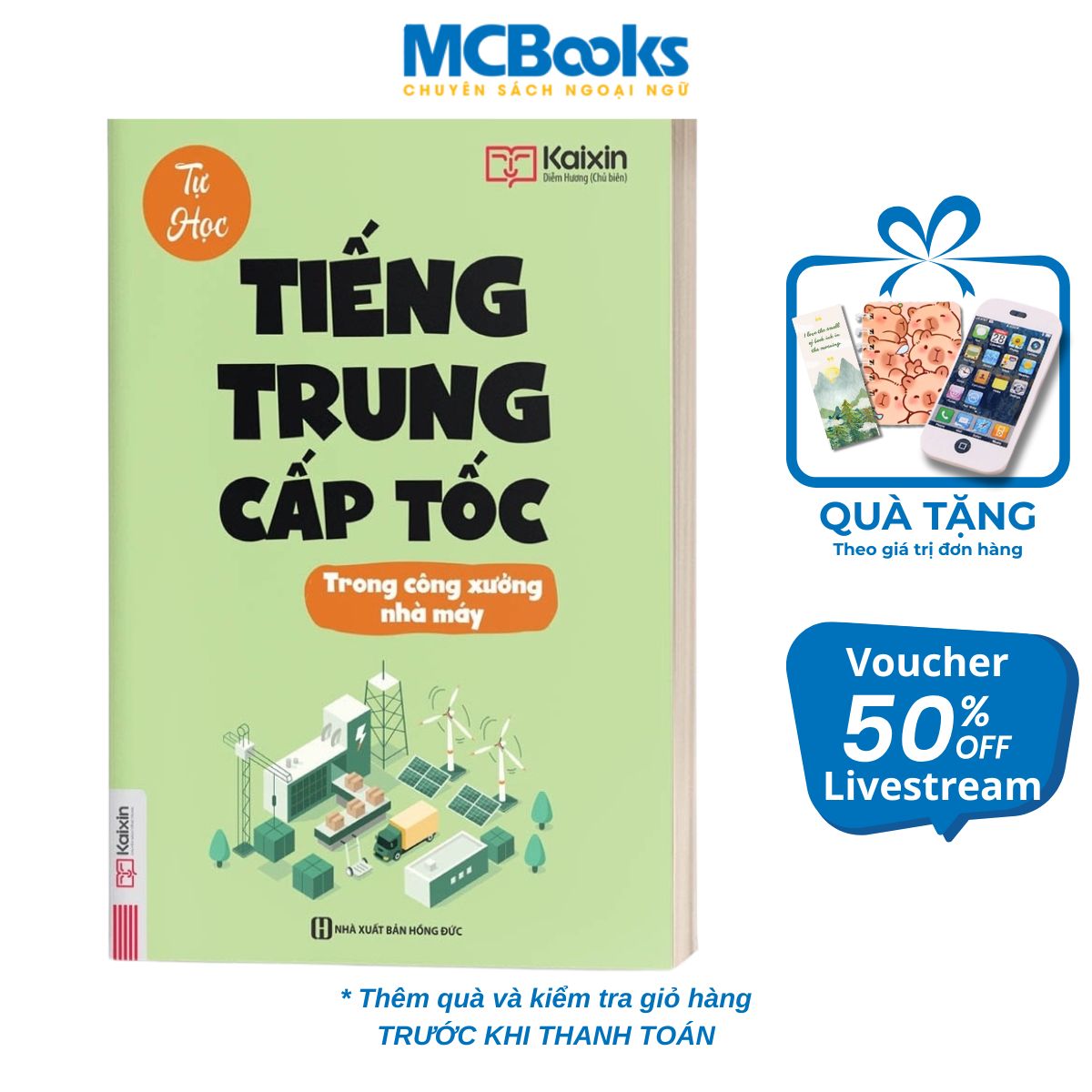 Mô tả Sách - Tự Học Tiếng Trung Cấp Tốc Trong Công Xưởng Nhà Máy - Kèm App Online - MCBooks - 1