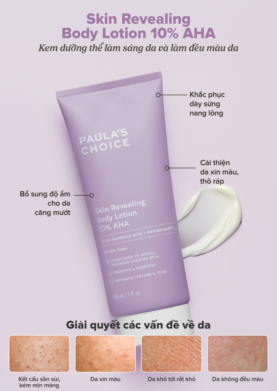 Mô tả Kem dưỡng thể làm sáng da chứa AHA 10% Paula's Choice Skin Revealing Body Lotion 10% AHA 210ml - 5900 - 1