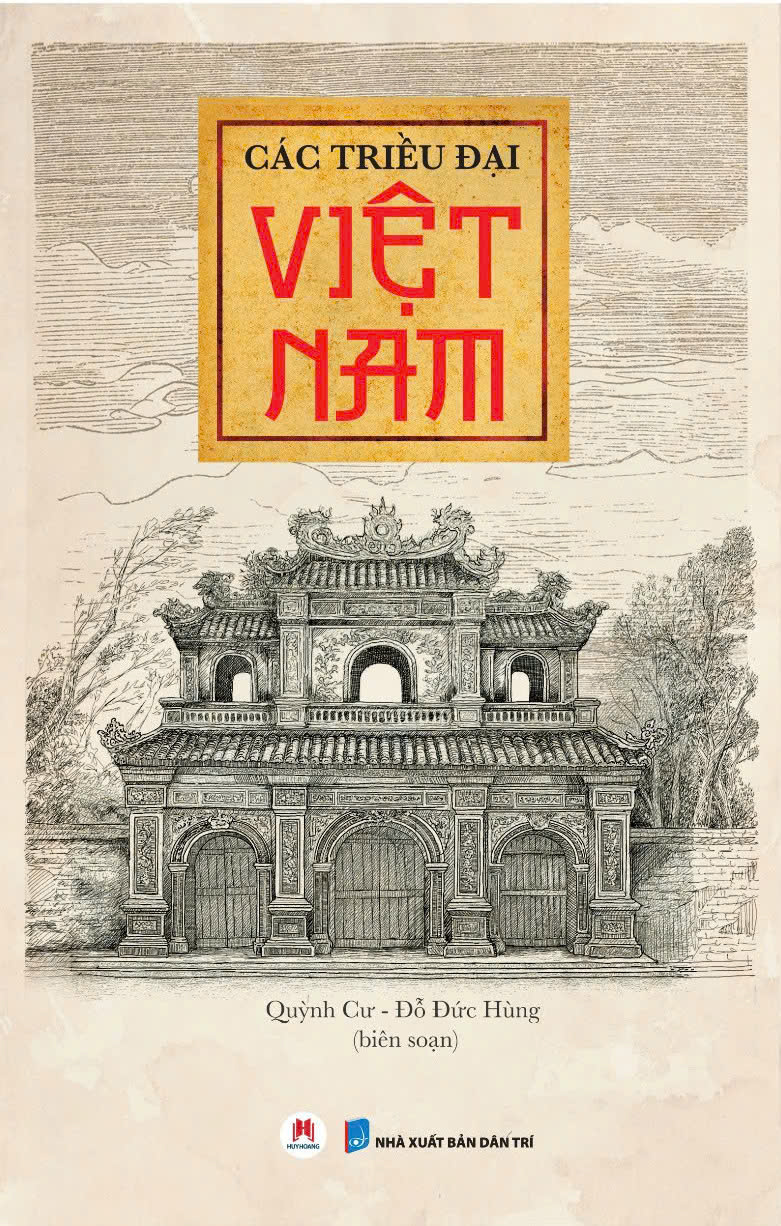 Mô tả Sách - Các Triều Đại Việt Nam, sách lịch sử Việt Nam, Huy Hoàng Bookstore - 1
