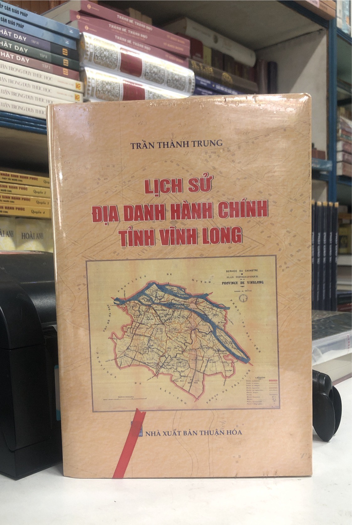 Mô tả Sách - Lịch sử địa danh hành chính tỉnh Vĩnh Long - 1
