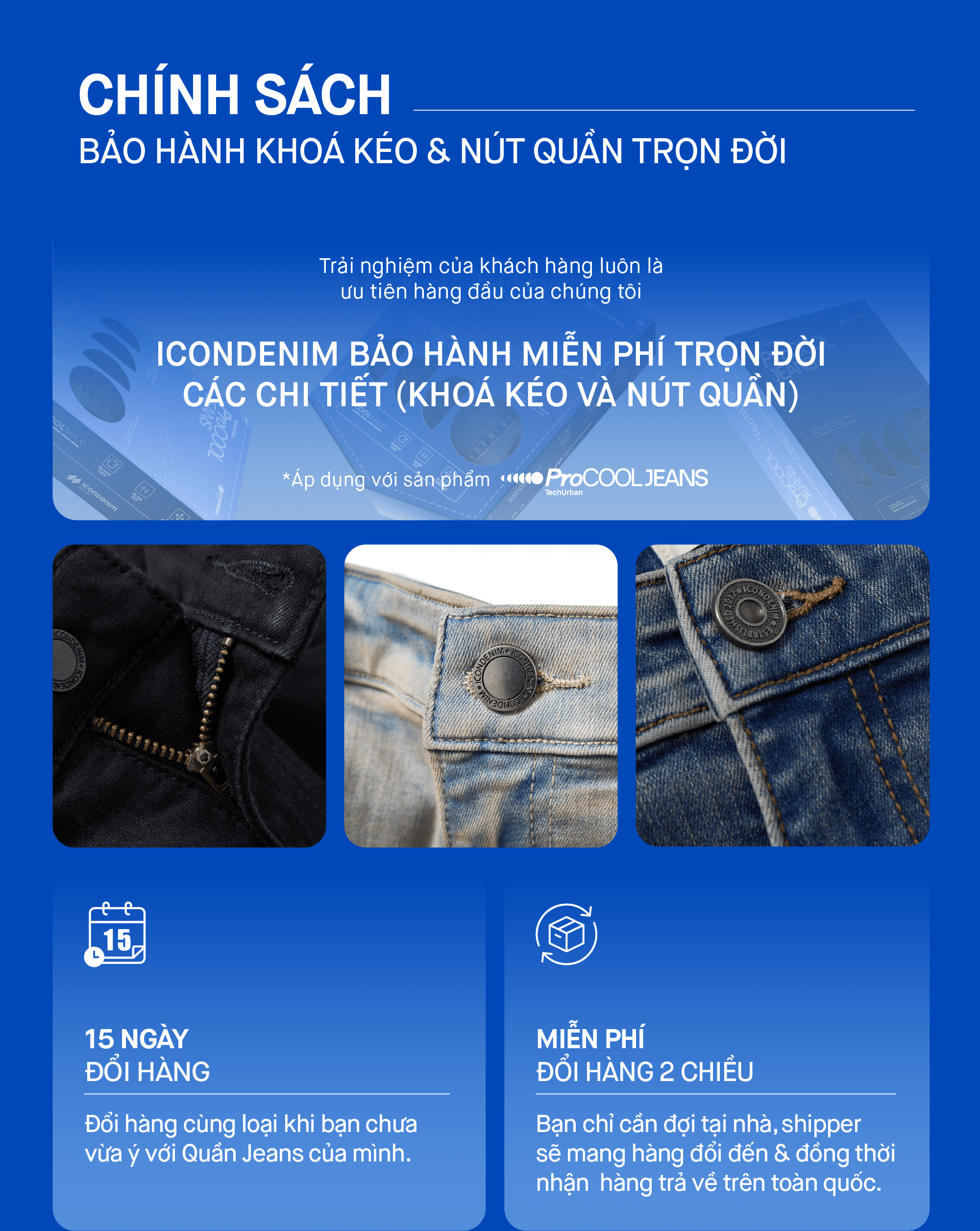 Bảo hành trọn đời ICONDENIM