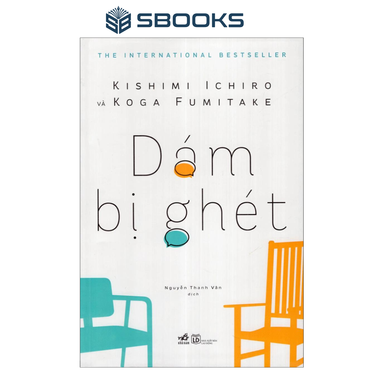 Sách - Dám Bị Ghét (Koga Fumitake, Kishimi Ichiro) - SBOOKS | Shopee ...