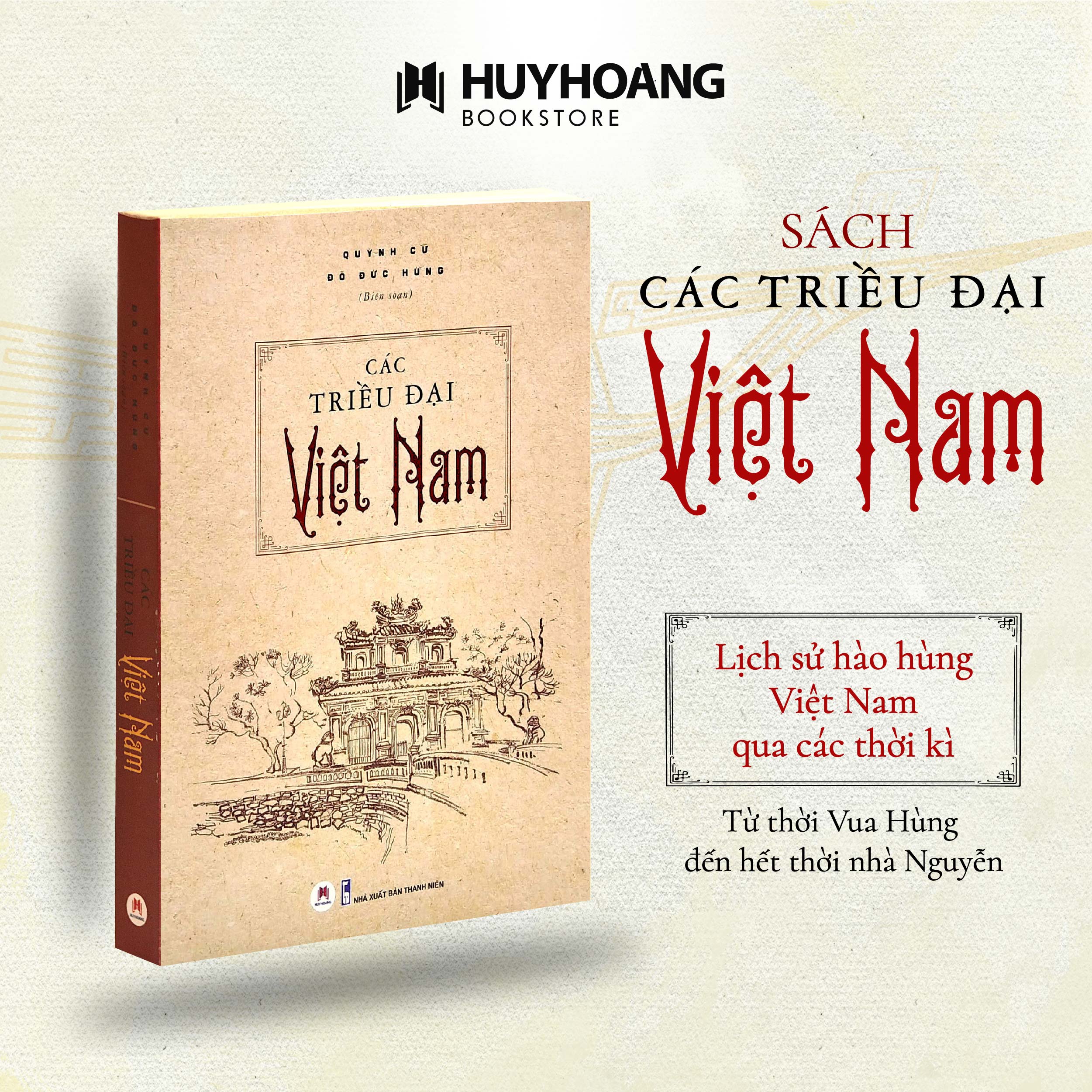 Mô tả Sách Các Triều Đại Việt Nam Bìa Mềm, lịch sử Việt Nam, Triều đại Việt Nam, Huy Hoàng Bookstore - 2