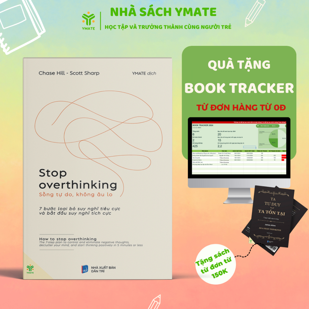 Mô tả - Stop Overthinking + Trân Trọng Bản Thân + Nếu Không Nỗ Lực Ai Sẽ Chăm Chỉ Thay Bạn - YMATE - 1