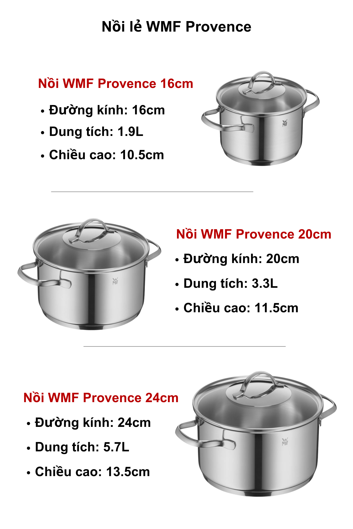 Mô tả Nồi WMF Provence Đáy Từ 3 Lớp Size 16,20,24cm Chất Liệu Thép Không Gỉ, Dùng Cho Mọi Loại Bếp - 2