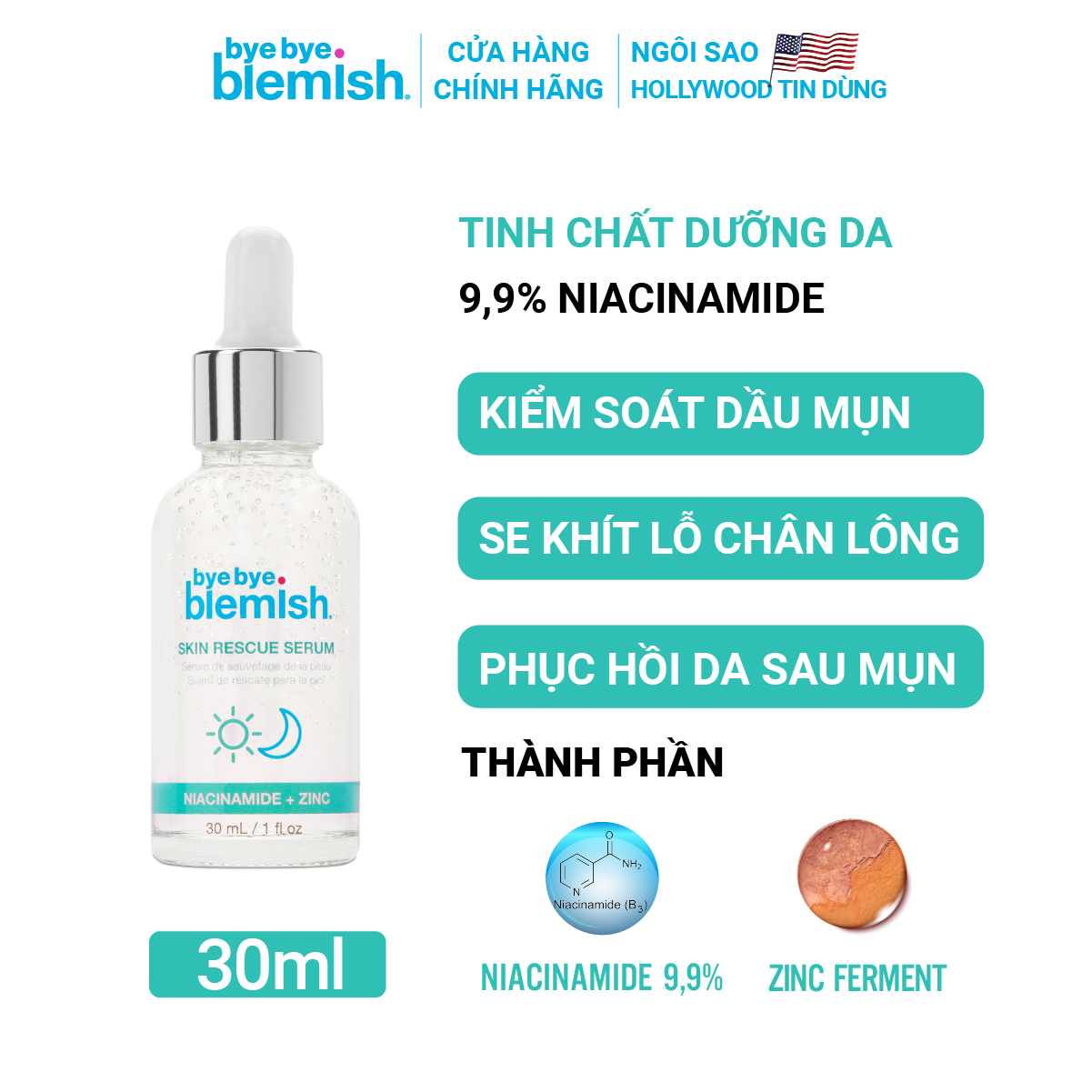 Mô tả Serum 9,9 % Niacinamide Kiềm Dầu, Se Khít Lỗ Chân Lông Bye Bye Blemish Skin Rescue Serum 30ml - 1