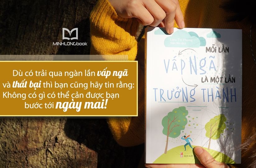 Mô tả Sách: Mỗi Lần Vấp Ngã Là Một Lần Trưởng Thành - 1