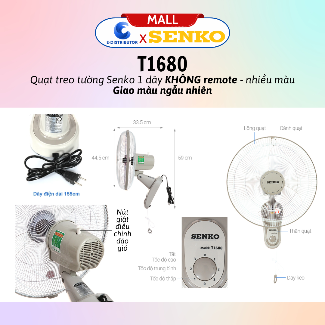 Mô tả Quạt treo tường SENKO TR1628/TR1683 có Remote - T1680/T1682 1 dây KHÔNG remote - Giao màu ngẫu nhiên - 4