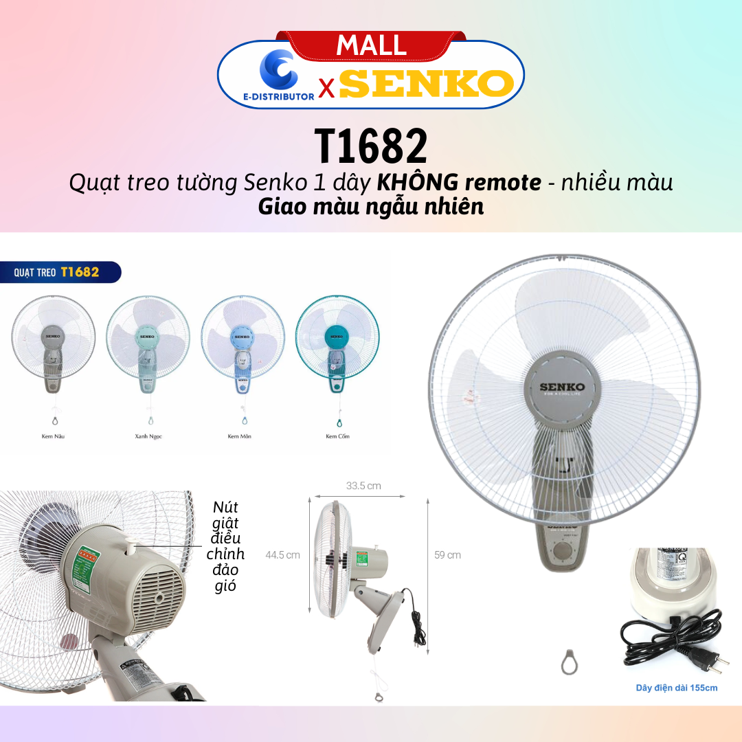 Mô tả Quạt treo tường SENKO TR1628/TR1683 có Remote - T1680/T1682 1 dây KHÔNG remote - Giao màu ngẫu nhiên - 5