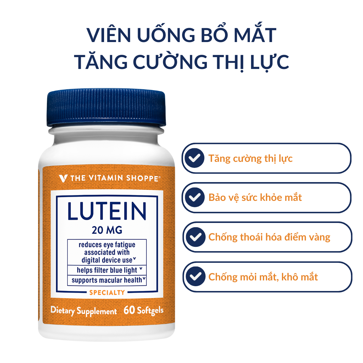 Mô tả Viên uống bổ mắt tăng cường thị lực THE VITAMIN SHOPPE Lutein 20MG 60 viên - 1