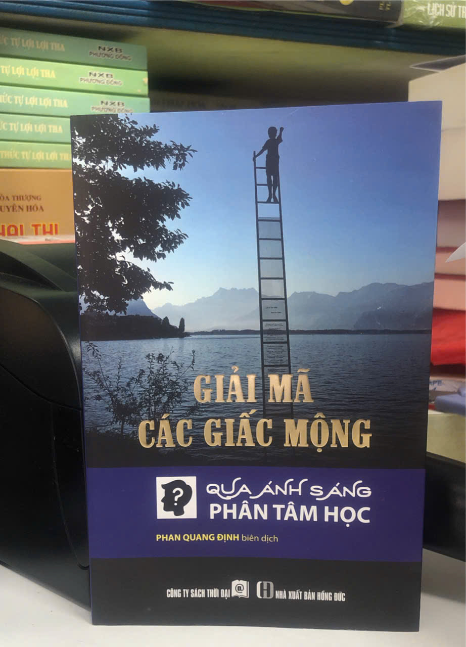 Mô tả Sách Giải Mã Các Giấc Mộng Qua Ánh Sáng Phân Tâm Học - 1