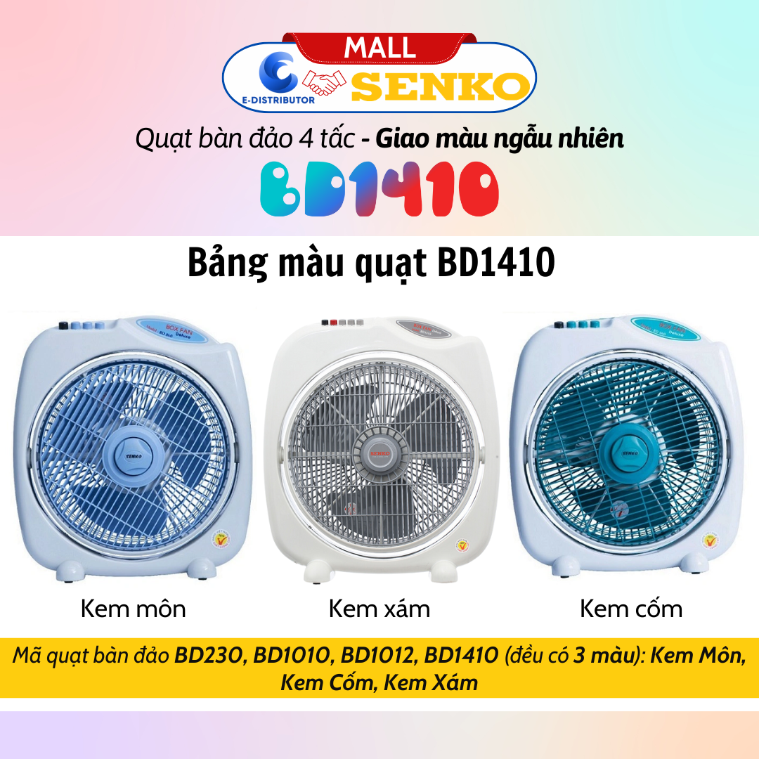 Mô tả Quạt bàn đảo Senko 2 tấc BD230 - 3 tấc BD1010/BD1012 - 4 tấc BD1410 - Màu ngẫu nhiên - Chính hãng - 4