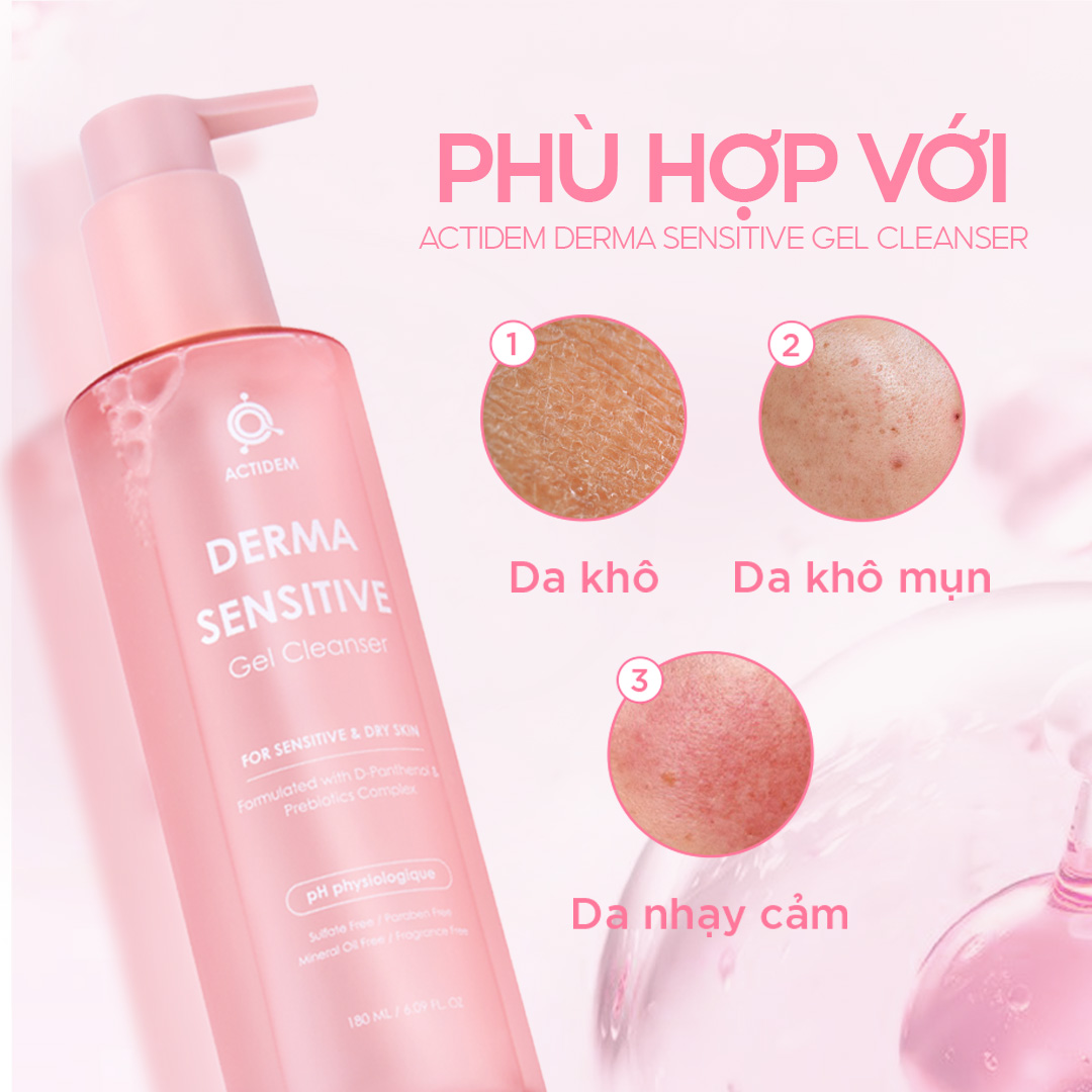Mô tả GEL RỬA MẶT ACTIDEM TRẮNG HỒNG XANH DERMA/SENSITIVE/PURIFYING GEL CLEANSER 30/150/180ml - Từ Hảo - 3