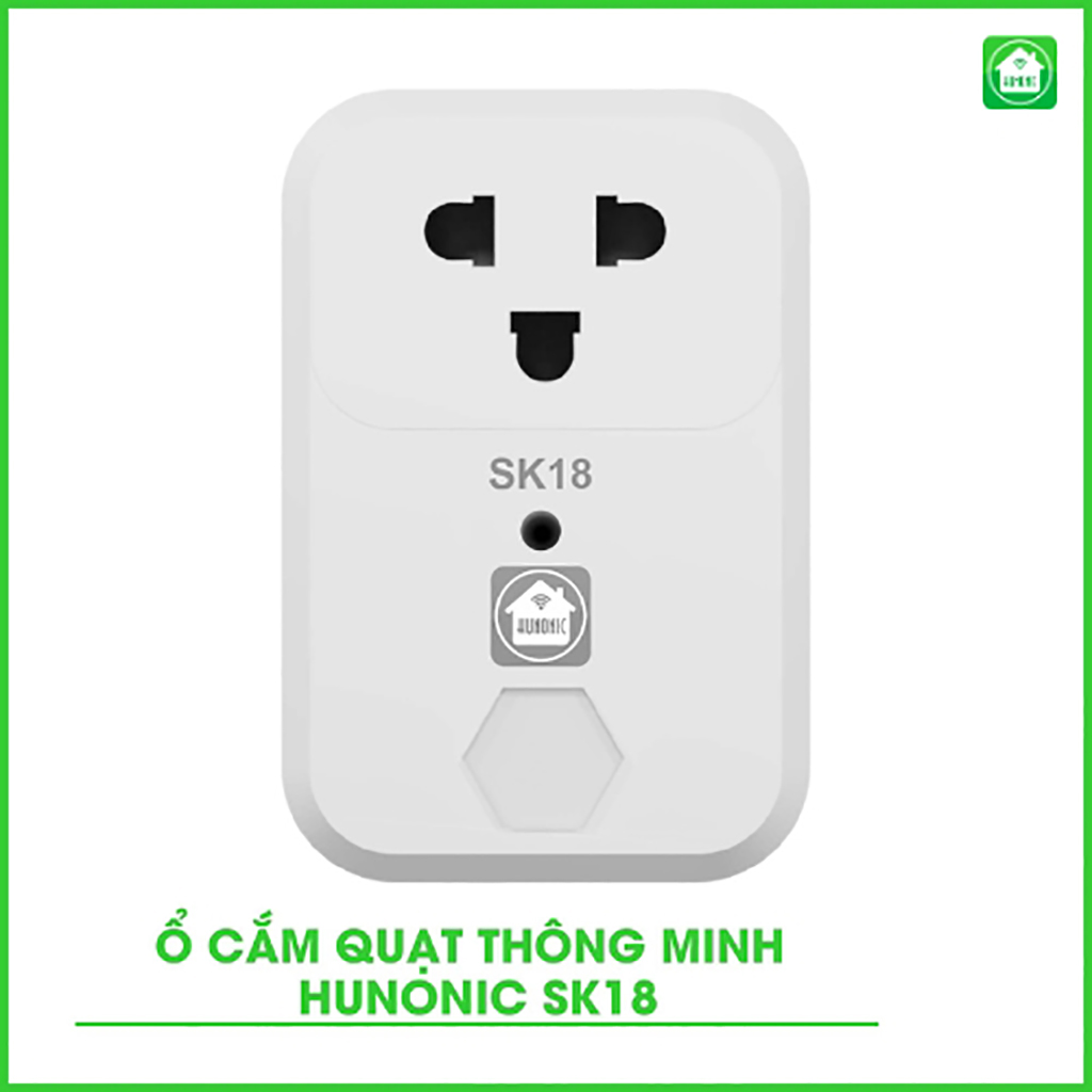 Mô tả Ổ Cắm Quạt Thông Minh Hunonic SK18, Điều Khiển Quạt Từ Xa Qua Điện Thoại - HNSK18 - 9