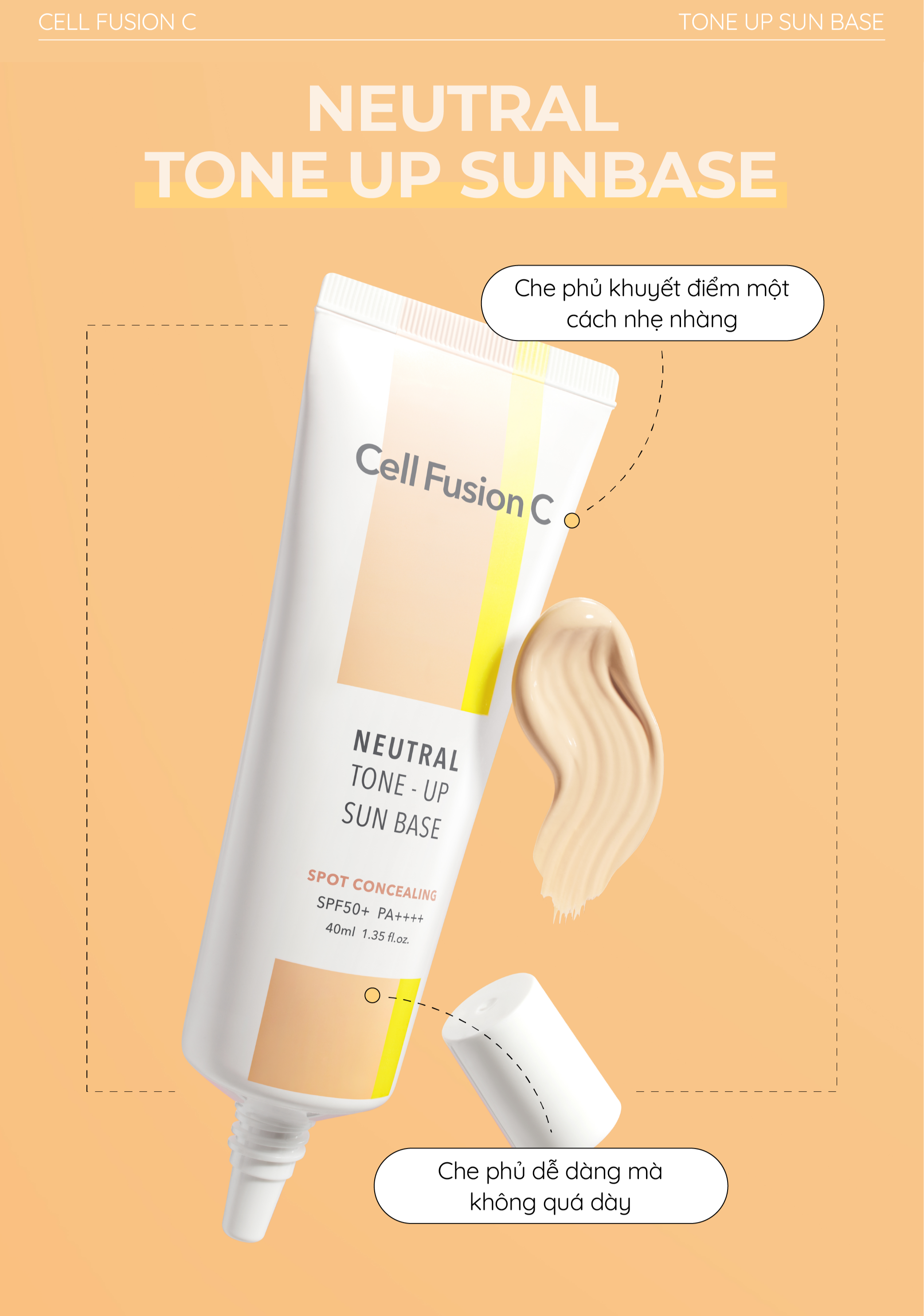 Mô tả Kem chống nắng nâng tone che khuyết điểm Cell Fusion C Neutral Tone-Up Sun Base SPF50+ PA++++ tone beige nhẹ nhàng 40ml - 3