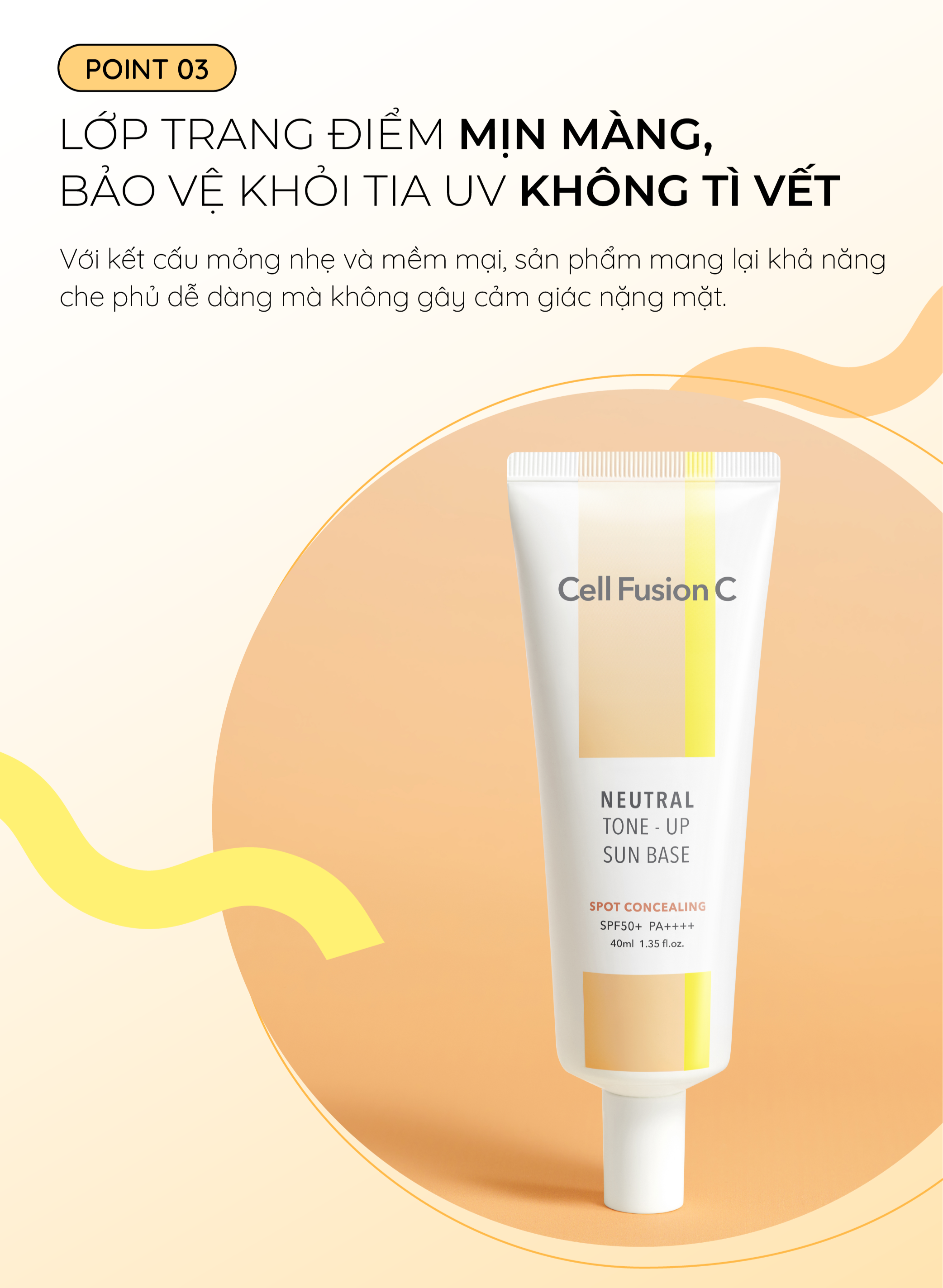Mô tả Kem chống nắng nâng tone che khuyết điểm Cell Fusion C Neutral Tone-Up Sun Base SPF50+ PA++++ tone beige nhẹ nhàng 40ml - 7