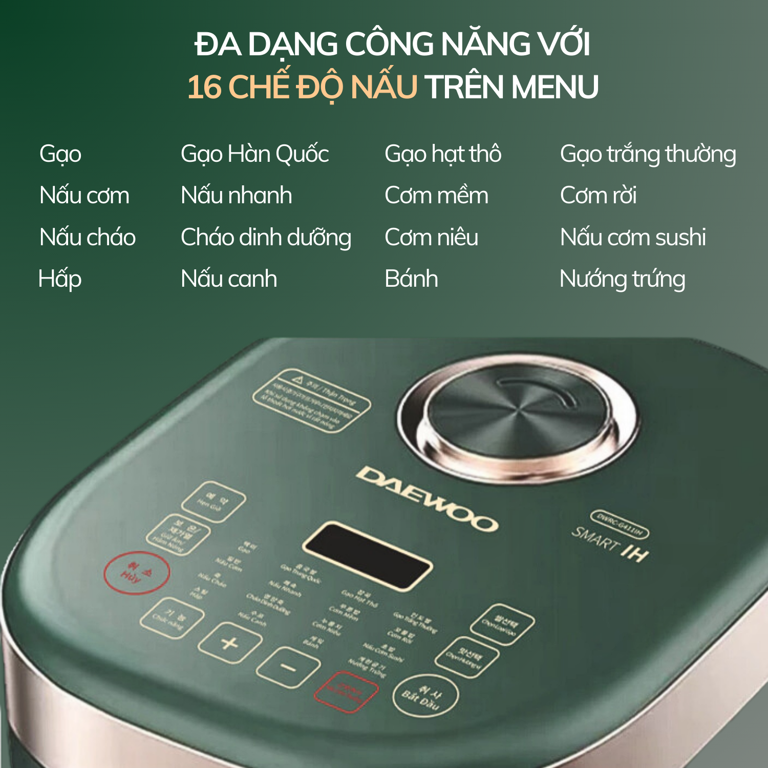 Mô tả Nồi cơm điện cao tần 16 chế độ nấu 1.8L Daewoo công suất 1200w DWRC-G411IH - 7