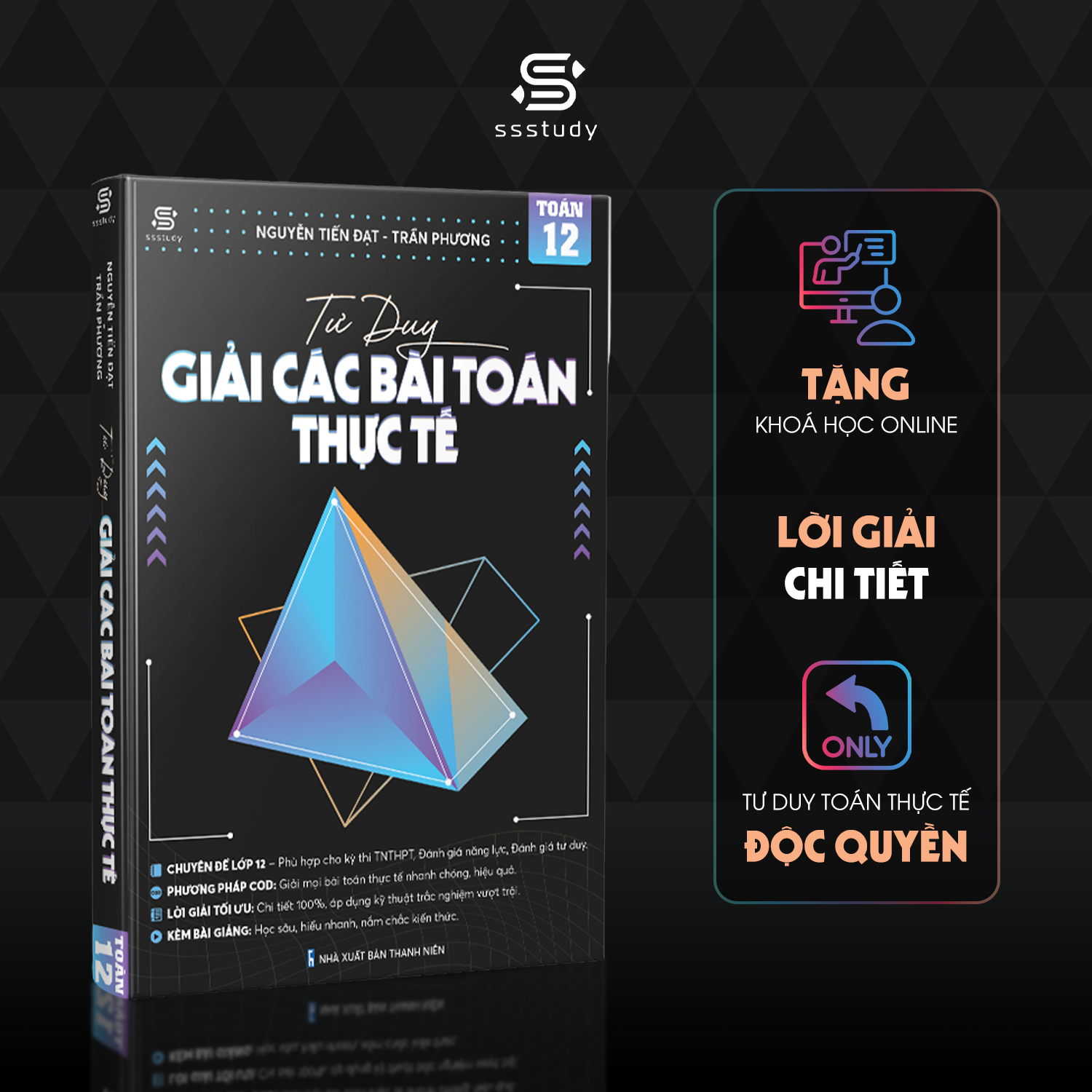 Mô tả Sách Tư Duy Giải Các Bài Toán Thực Tế SSSTUDY - thầy Nguyễn Tiến Đạt và thầy Trần Phương - 1