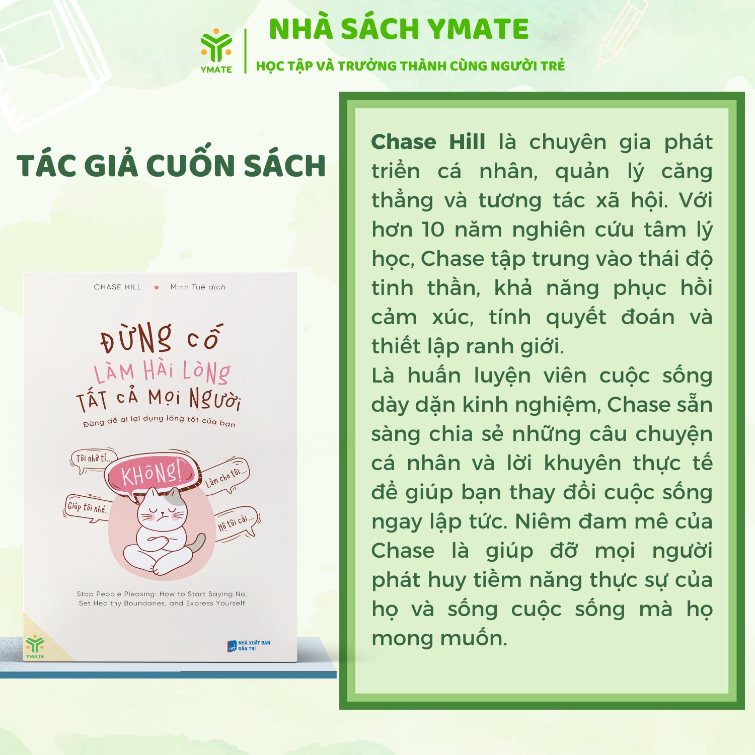 Mô tả Sách Đừng Cố Làm Hài Lòng Tất Cả Mọi Người - Đưng Để Ai Lợi Dụng Lòng Tốt Của Bạn - YMATE BOOKS - 3