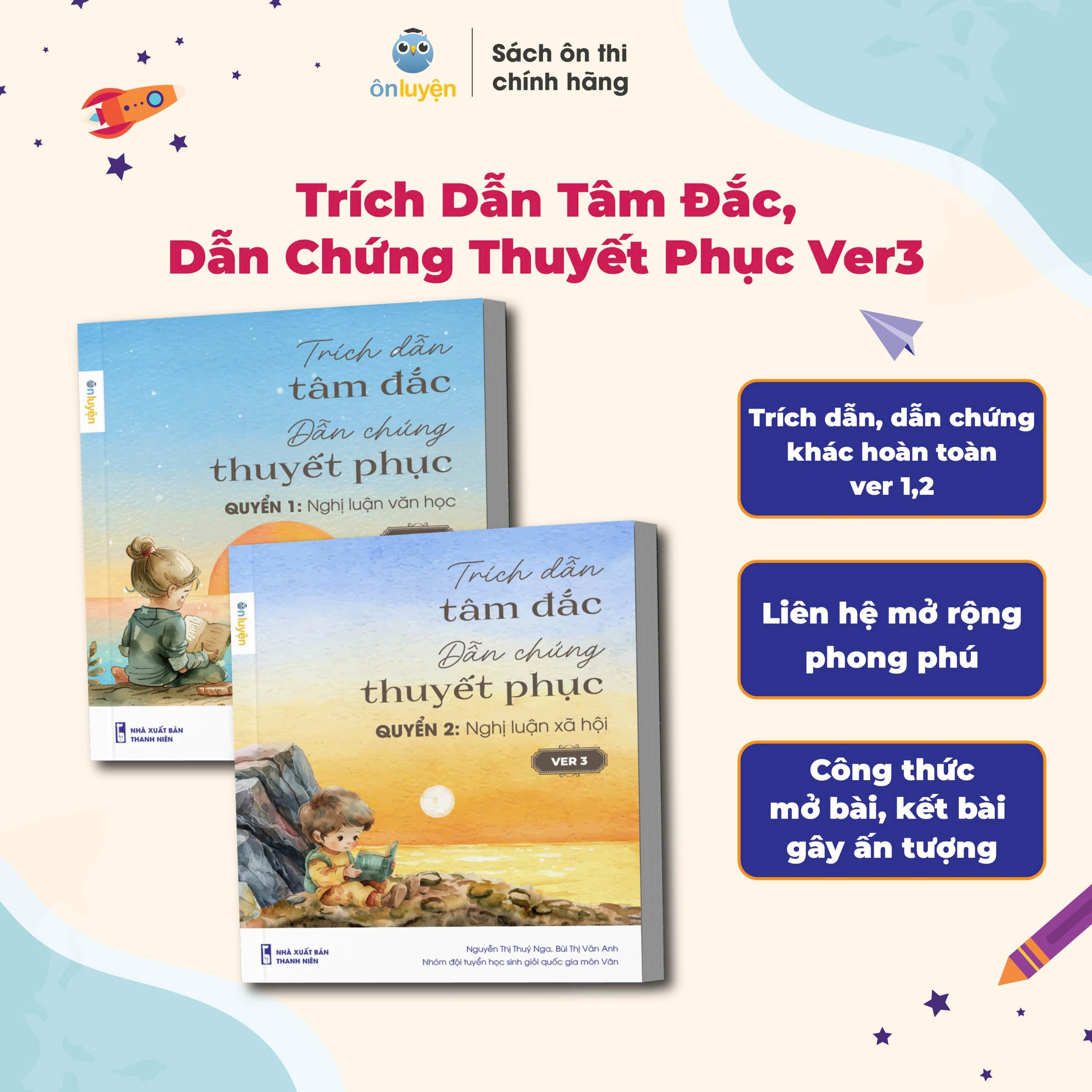 Mô tả Sách-Trích Dẫn Tâm Đắc, Dẫn Chứng Thuyết Phục Version 3:Nghị luận văn học và Nghị luận xã hội - 1