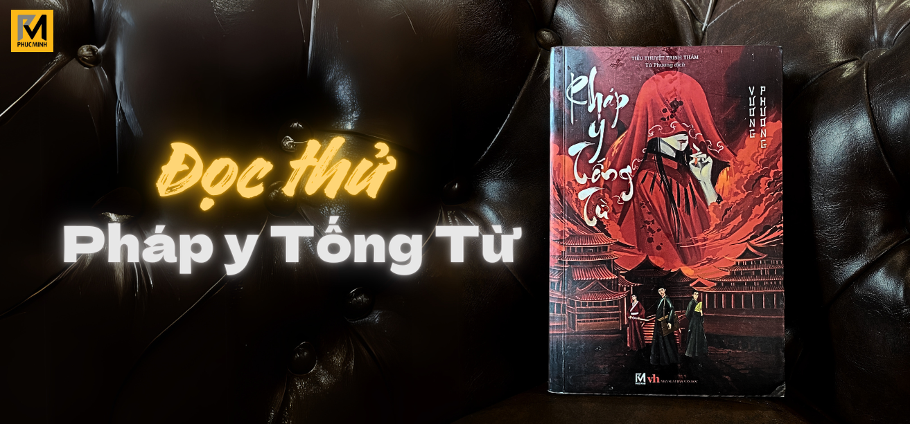 Mô tả Sách Trinh Thám Trung Quốc - Pháp Y Tống Từ - Vương Phương - 2