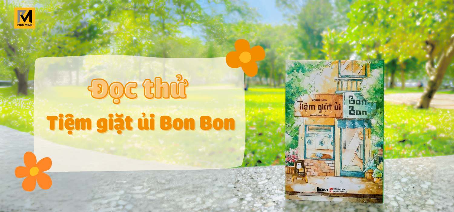 Mô tả Sách Văn Học - Tiệm Giặt Ủi Bon Bon - Jiyun Kim (Kyon Kyeon & Nguyễn Thủy dịch) - 2