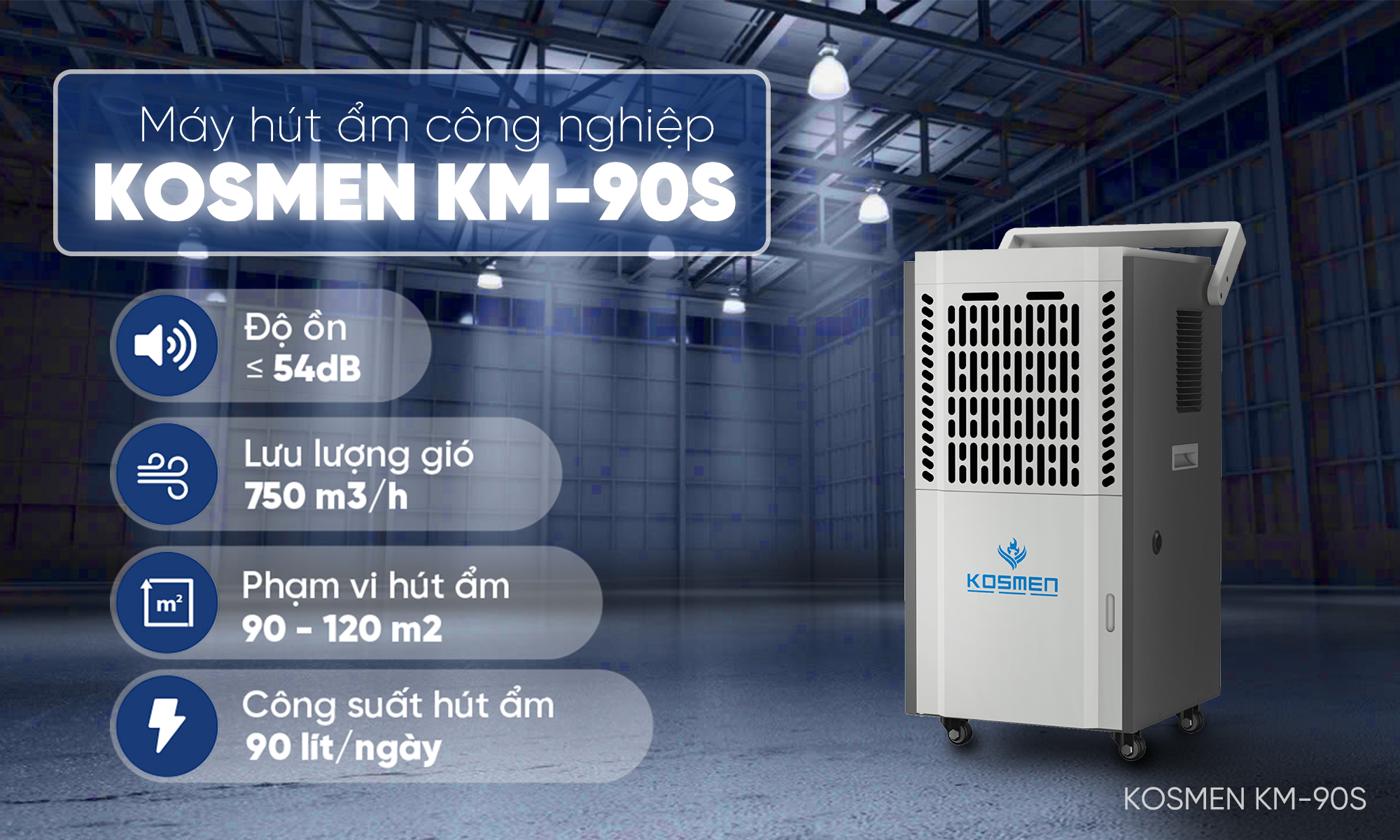 Mô tả Máy Hút Ẩm Công Nghiệp Kosmen KM-90S Dung Tích Bình Nước 8L - Hàng Chính Hãng Bảo Hành 24 Tháng - 2