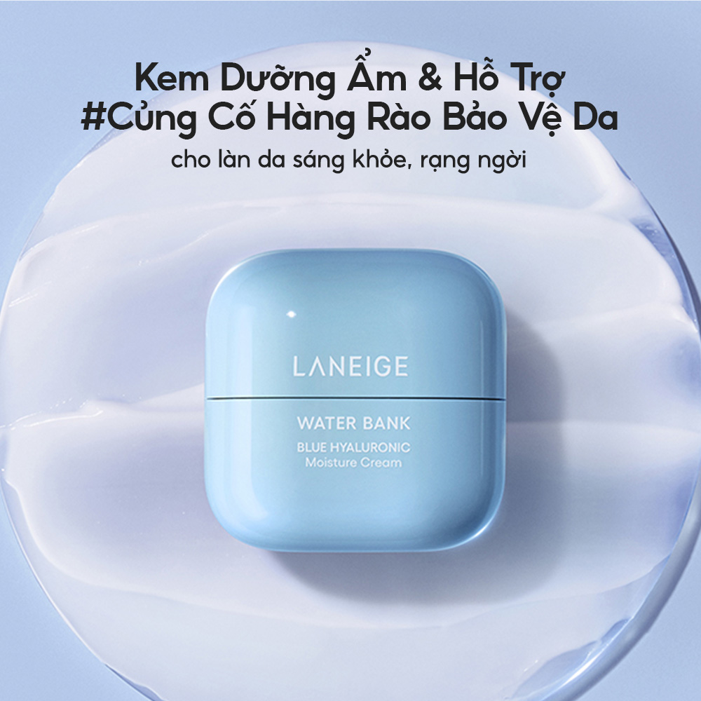 Mô tả Kem Dưỡng Ẩm Sâu 100H & Phục Hồi Hàng Rào Bảo Vệ Laneige Water Bank Blue Hyaluronic Moisture Cream 50ml (Da Khô Xỉn Màu) - 2