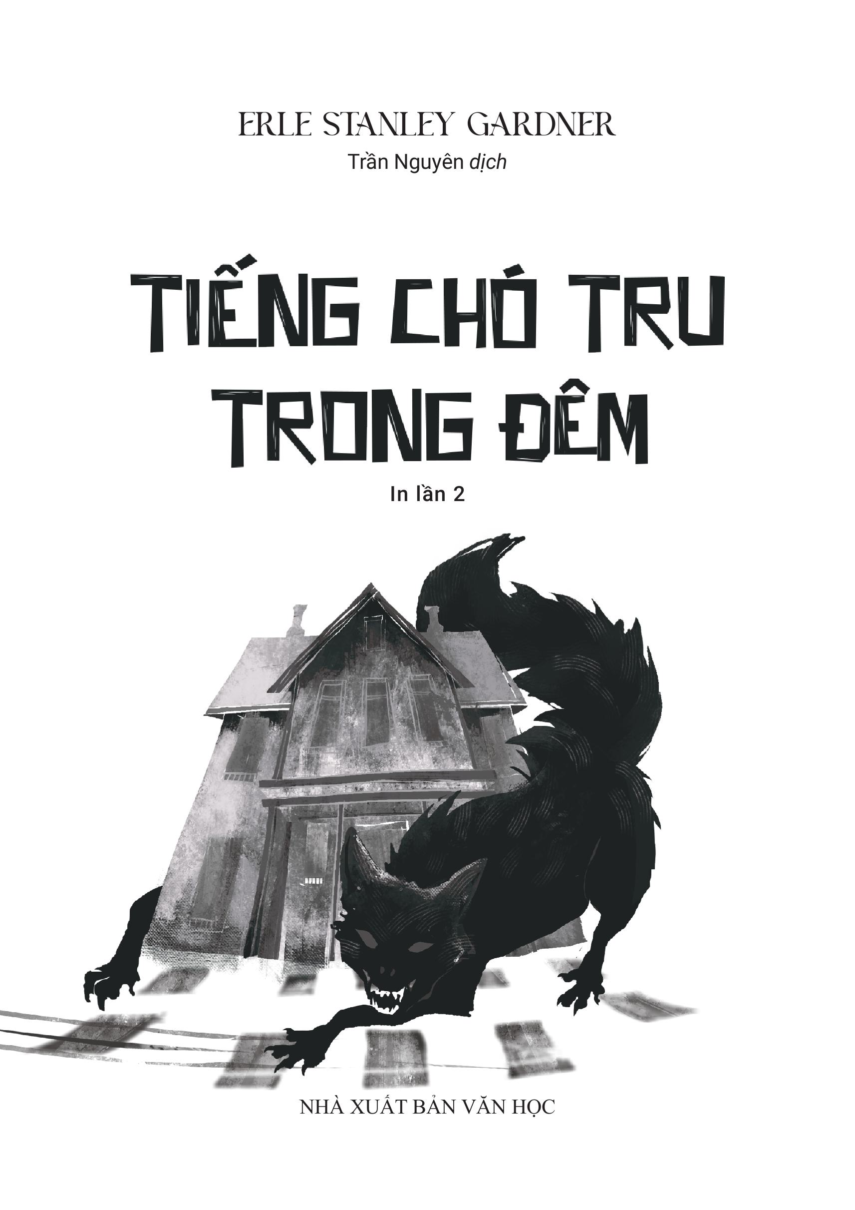 Mô tả Sách Tiểu Thuyết Trinh Thám - Tiếng Chó Tru Trong Đêm (Tái bản) - Erle Stanley Gardner - 2